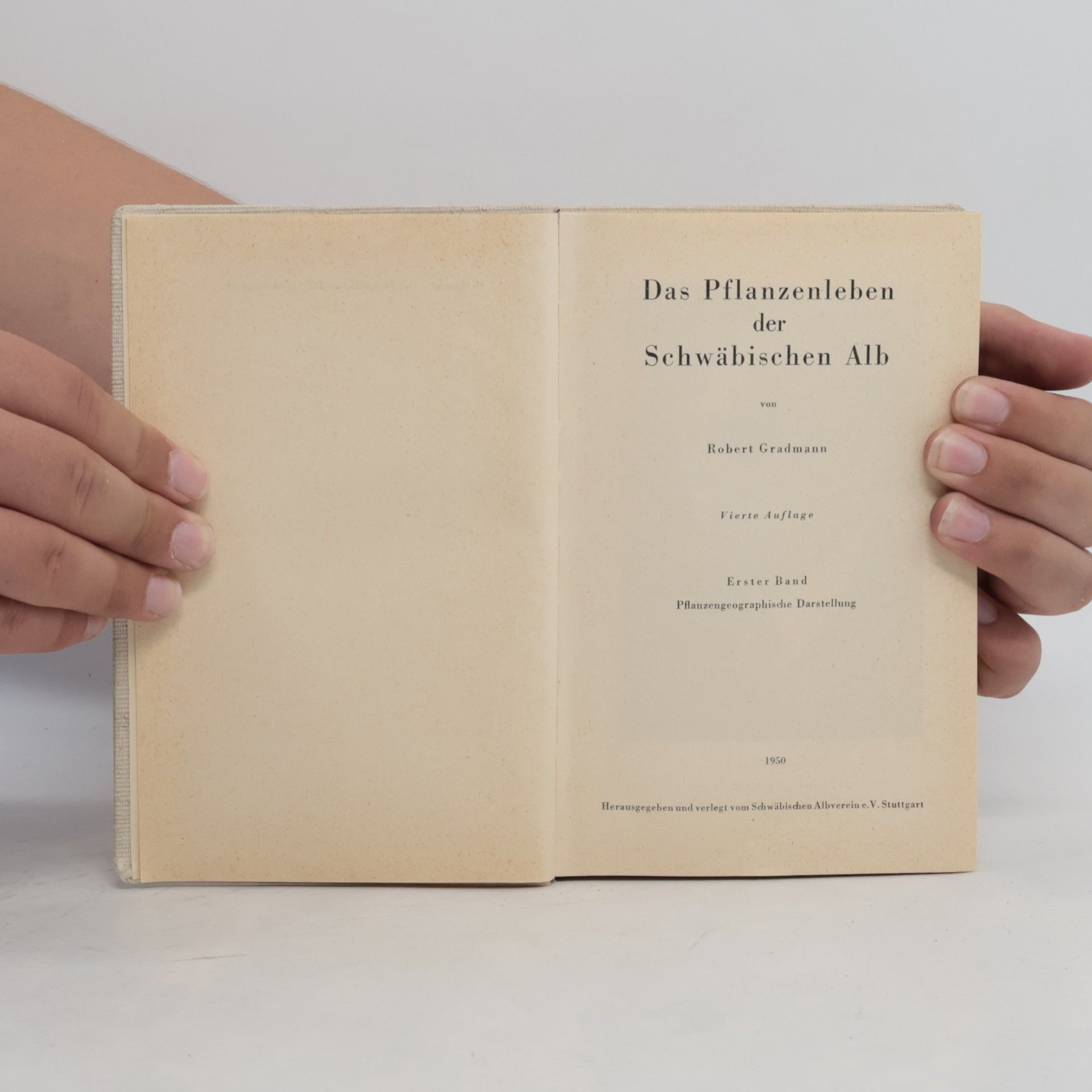 Robert Gradmann Das Pflanzenleben der Schwäbischen Alb I.