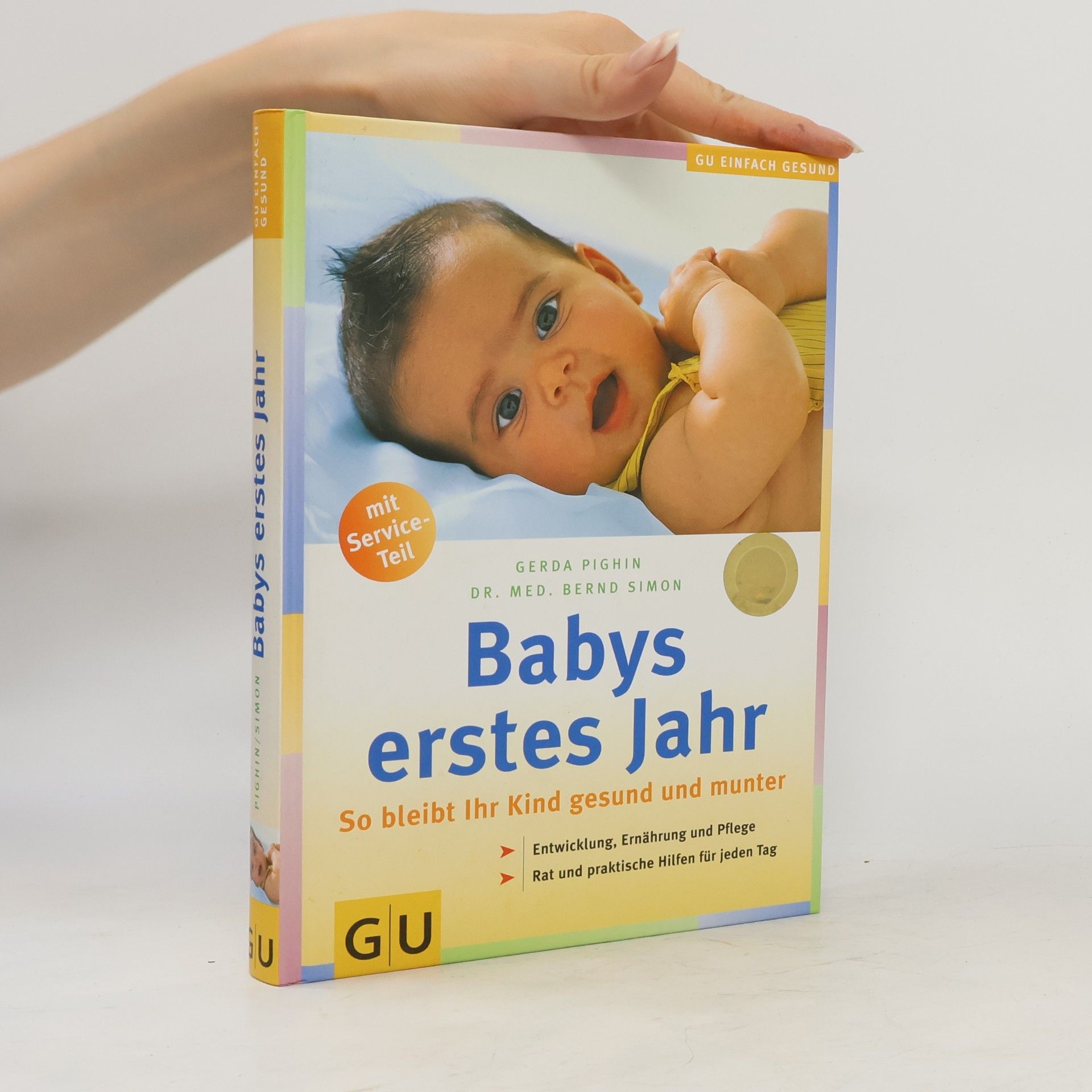 Gerda Pighin Babys erstes Jahr