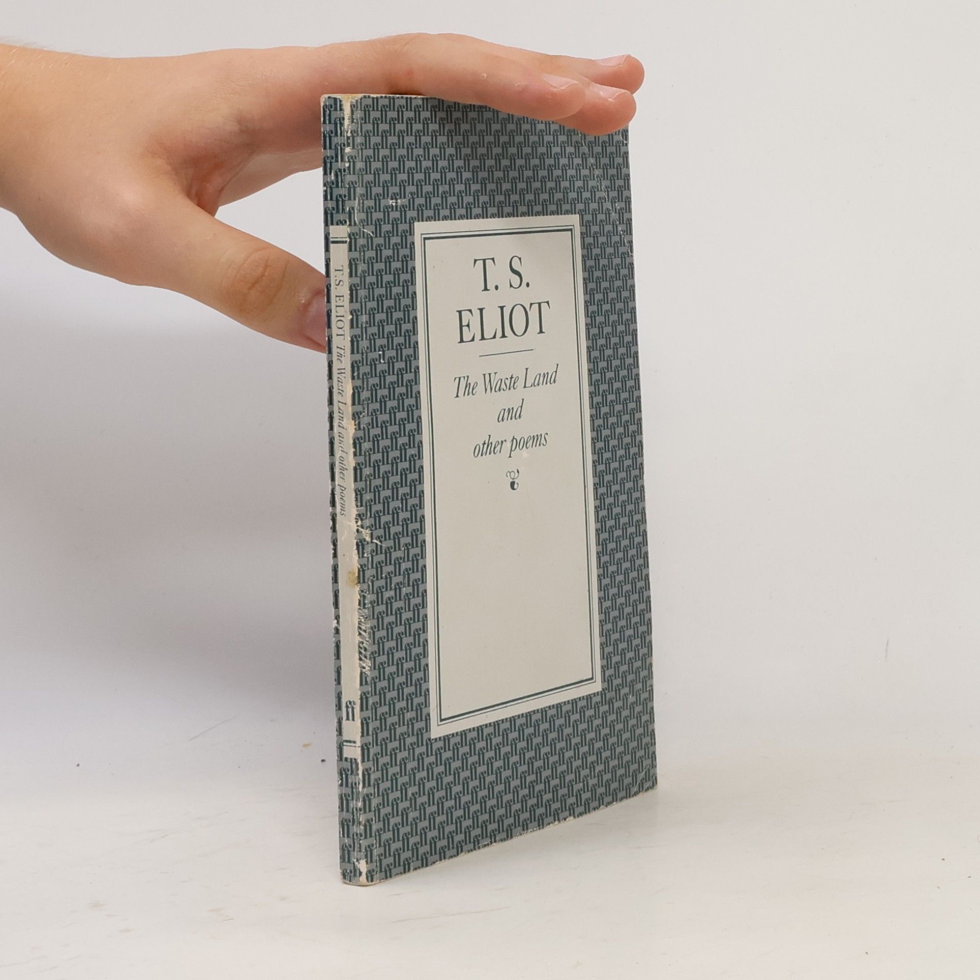 T. S. Eliot The Waste Land and Other Poems