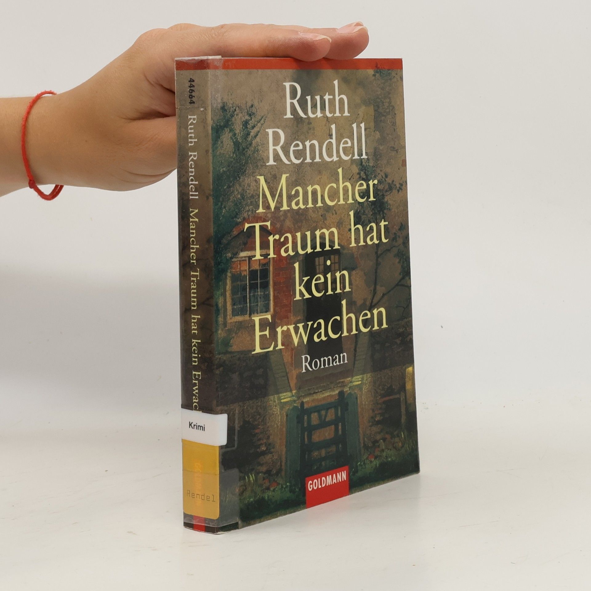 Ruth Rendell Mancher Traum hat kein Erwachen