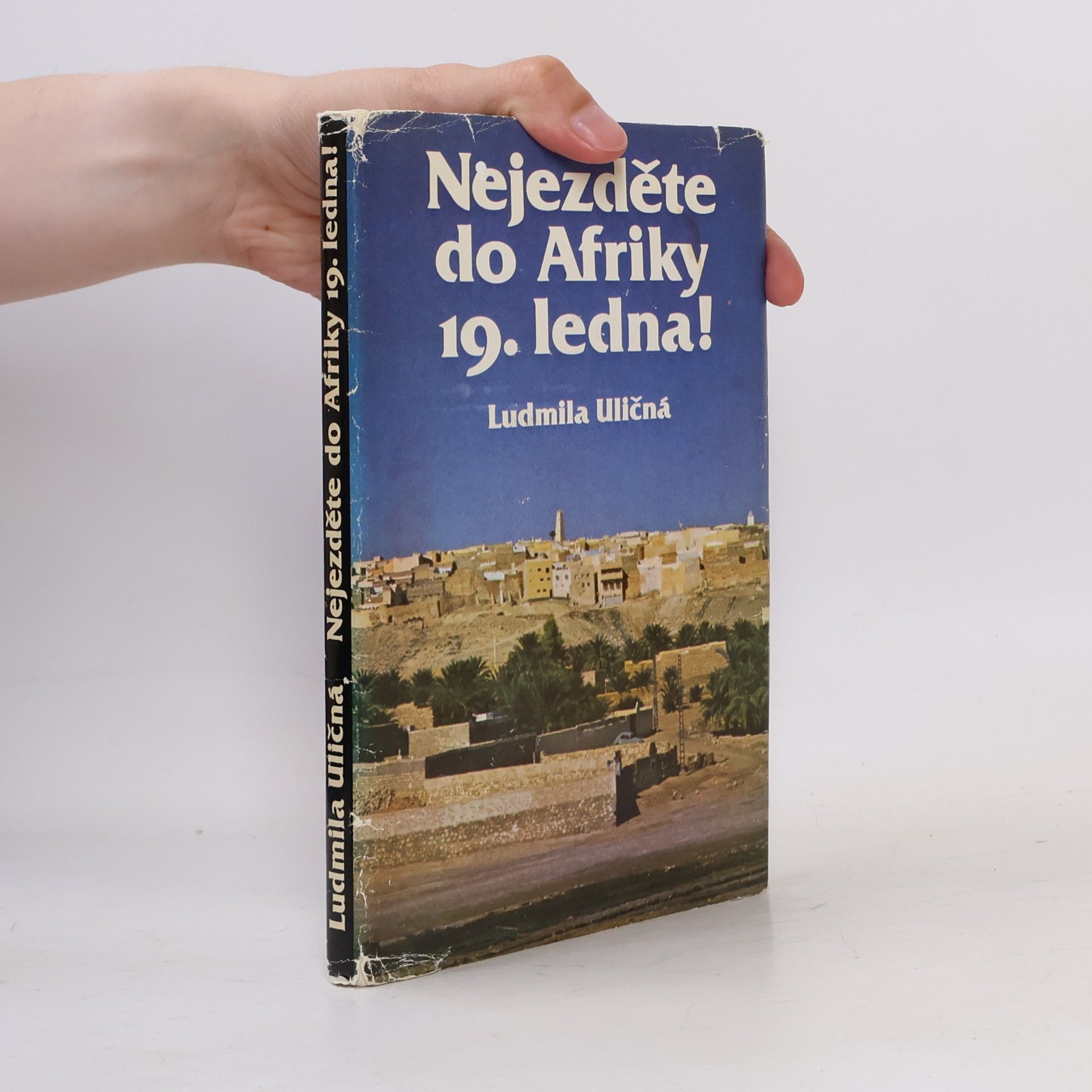 Ludmila Uličná Nejezděte do Afriky 19. ledna!