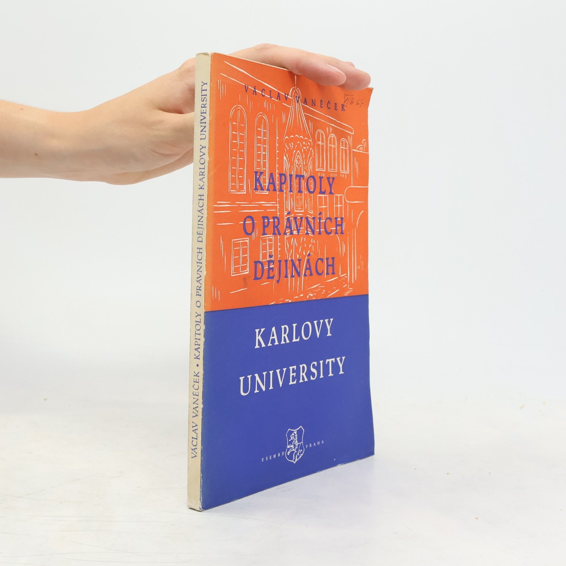 Václav Vaněček Kapitoly o právních dějinách Karlovy university