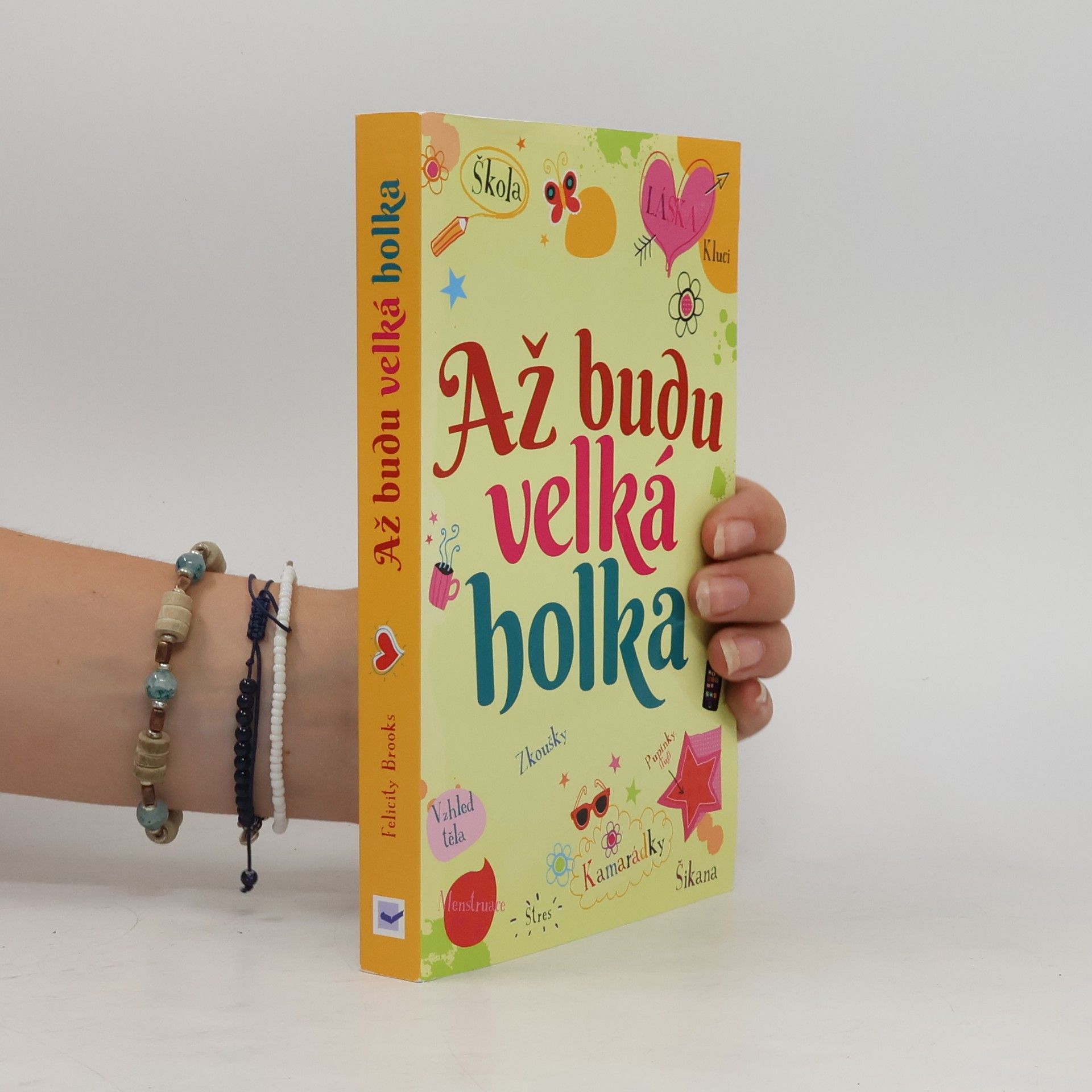 Felicity Brooks Až budu velká holka