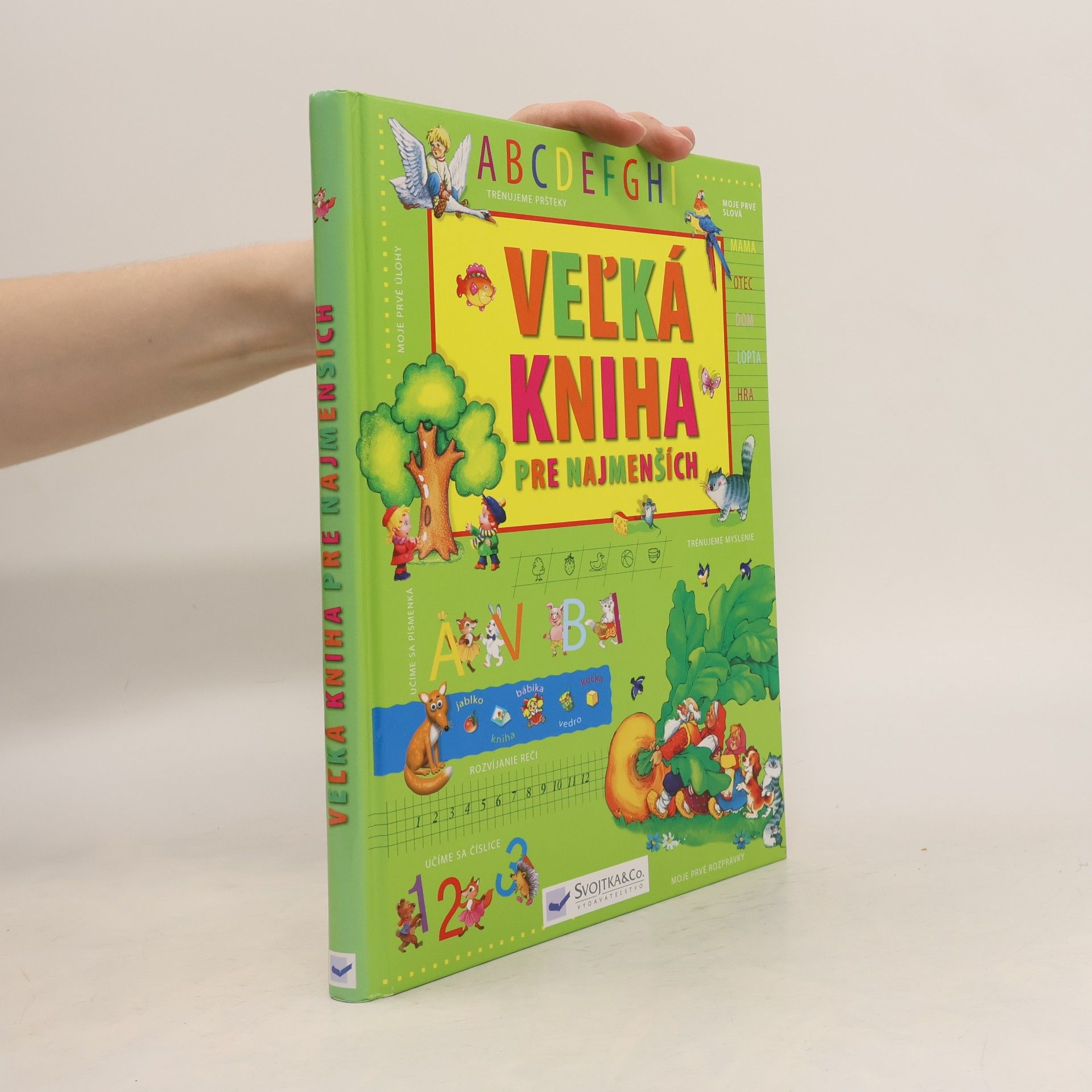Autorenkollektiv Veľká kniha pre najmenších