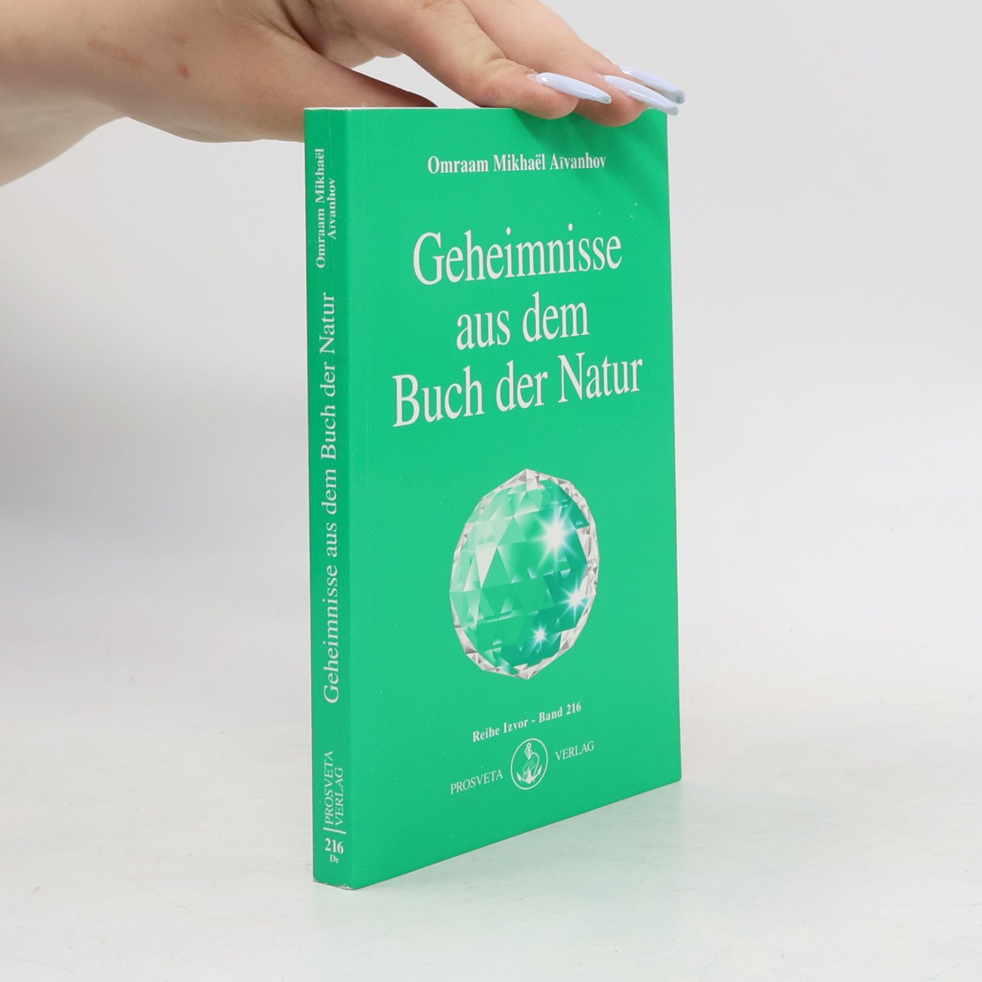 Omraam Mikhaël Aivanhov Geheimnisse aus dem Buch der Natur
