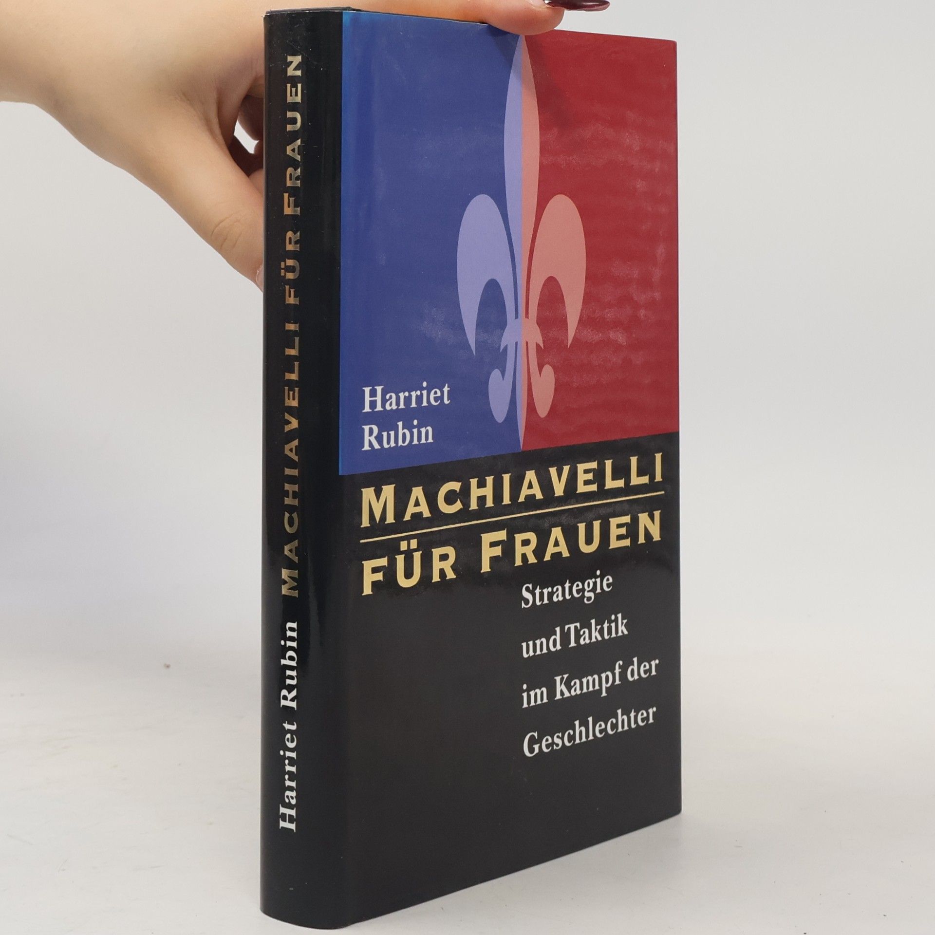 Harriet Rubin Machiavelli für Frauen