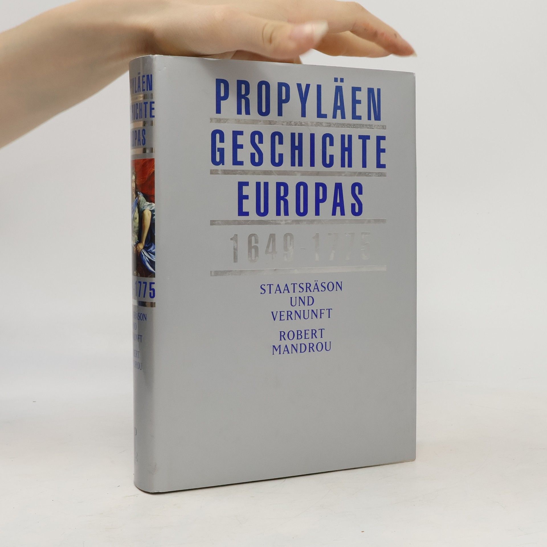 Robert Mandrou Propyläen-Geschichte Europas