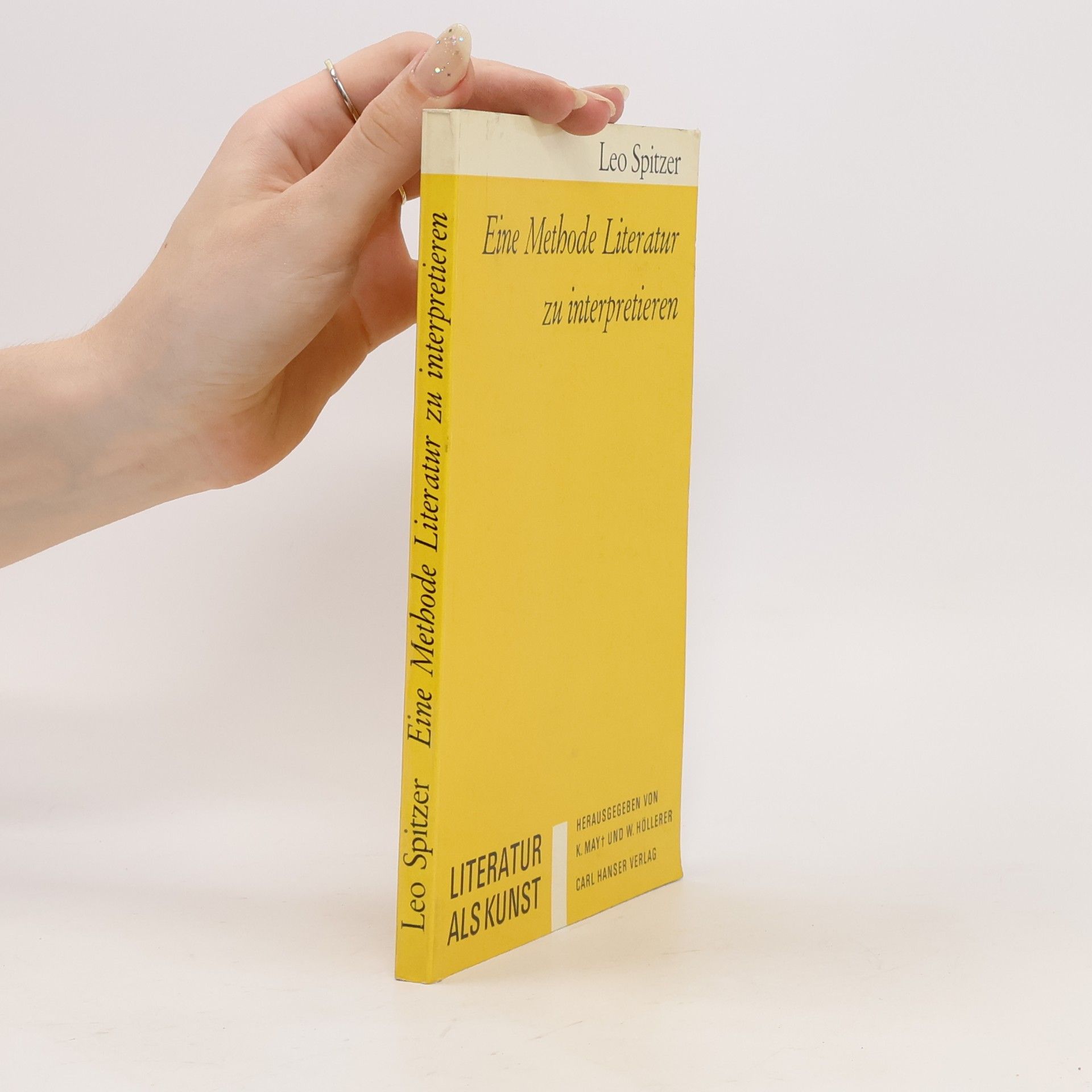 Leo Spitzer Eine Methode Literatur zu interpretieren
