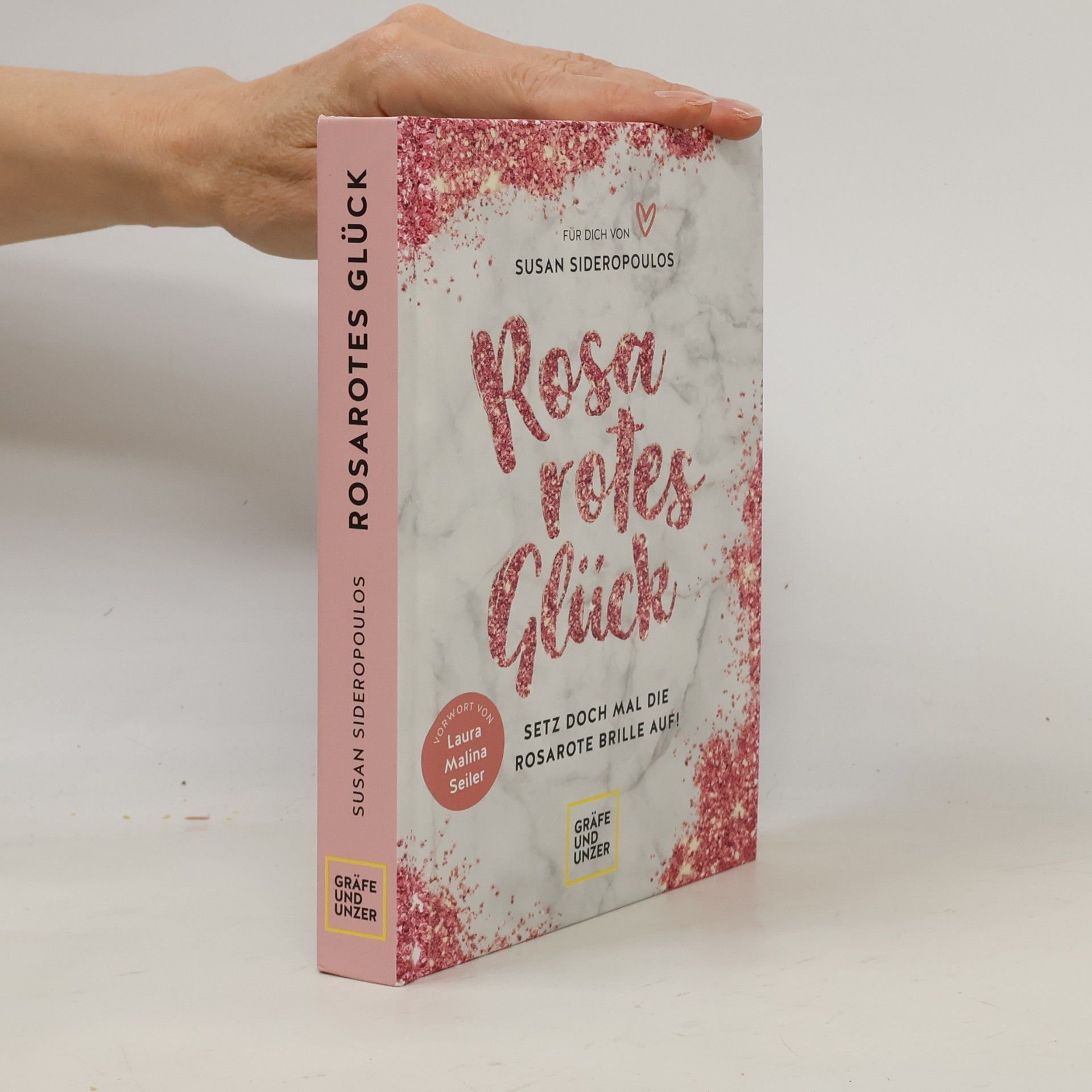 Susan Sideropoulos Rosarotes Glück