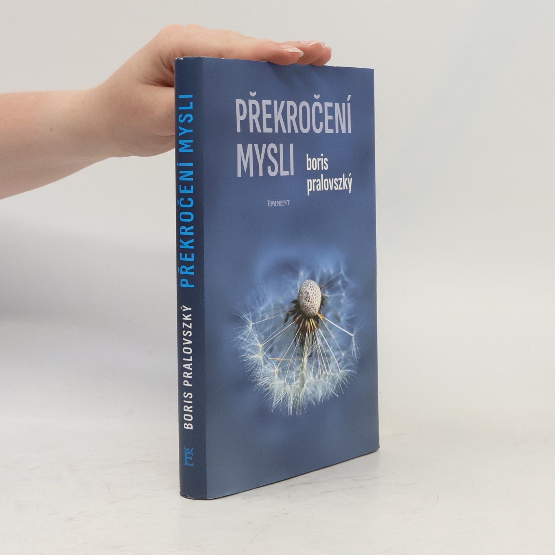 Boris Pralovszký Překročení mysli
