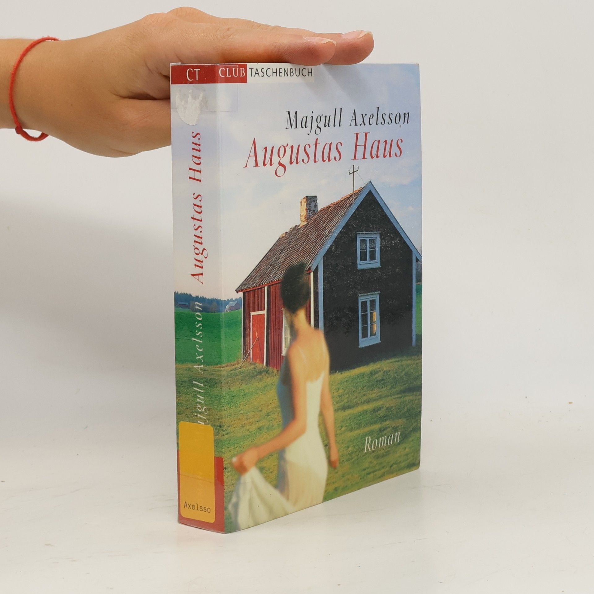 Majgull Axelsson Augustas Haus