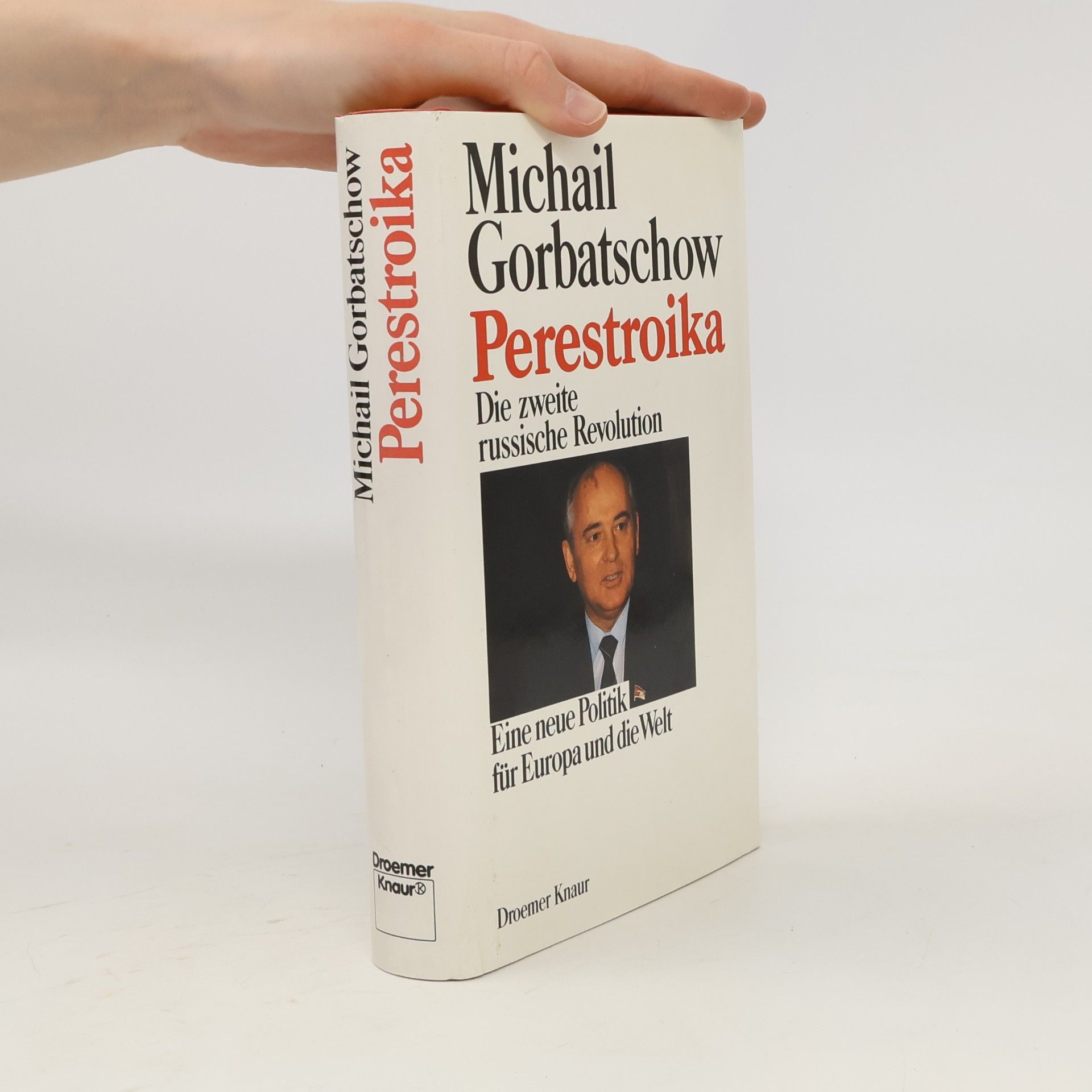 Michail Sergejevič Gorbačov Perestroika