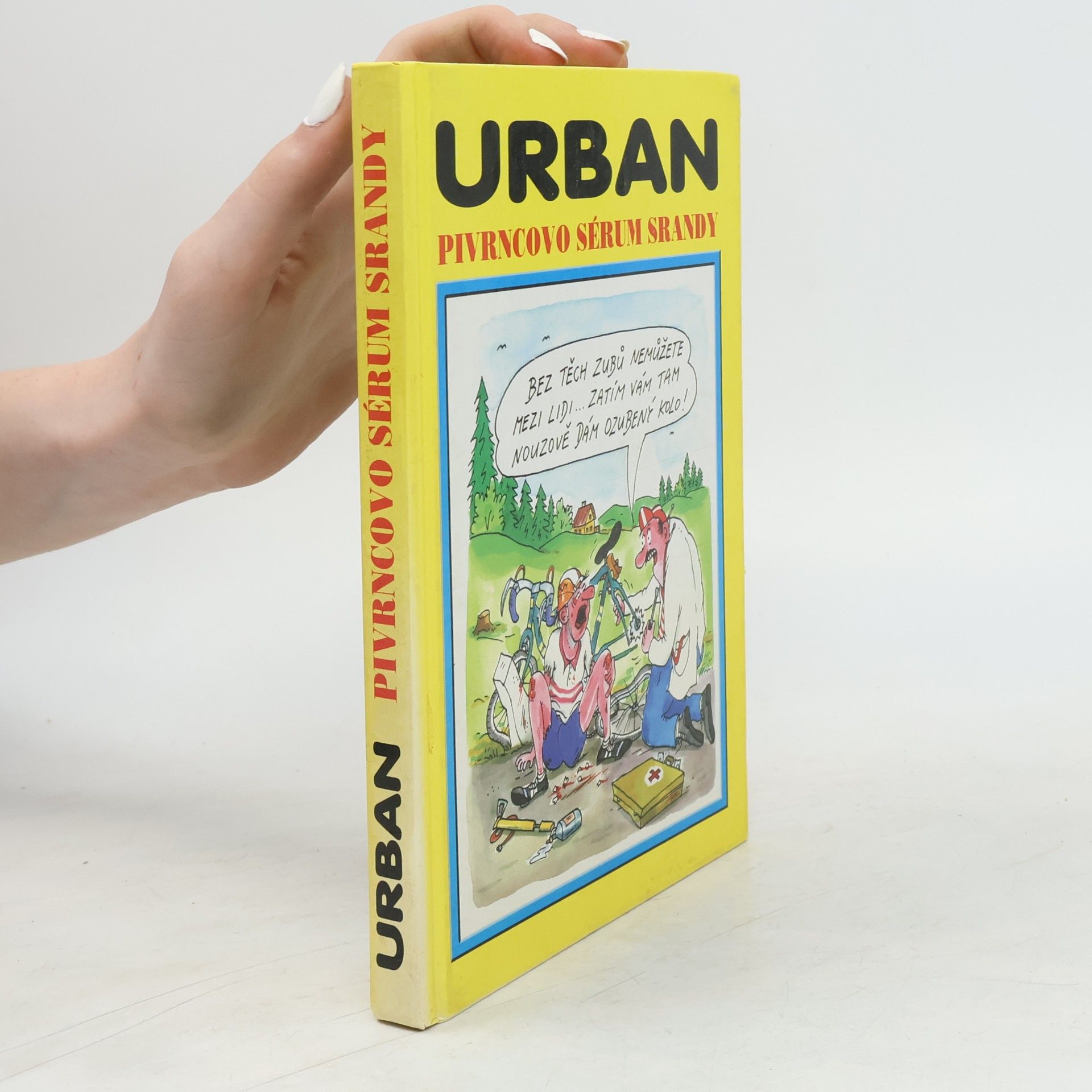 Petr Urban Pivrncovo sérum srandy