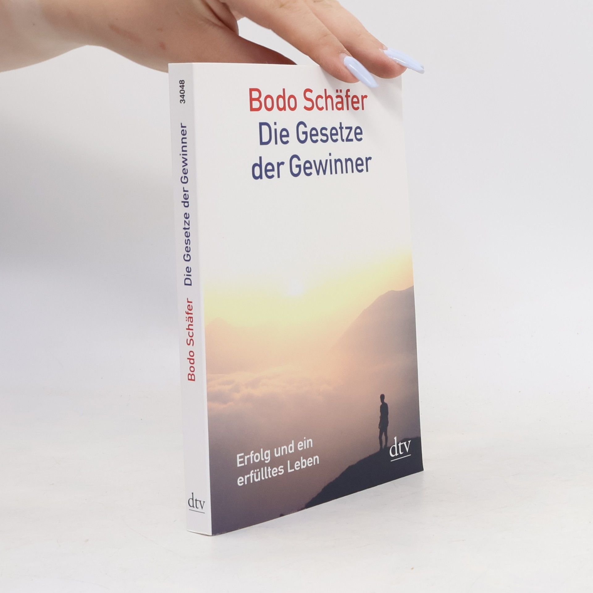 Bodo Schäfer Die Gesetze der Gewinner