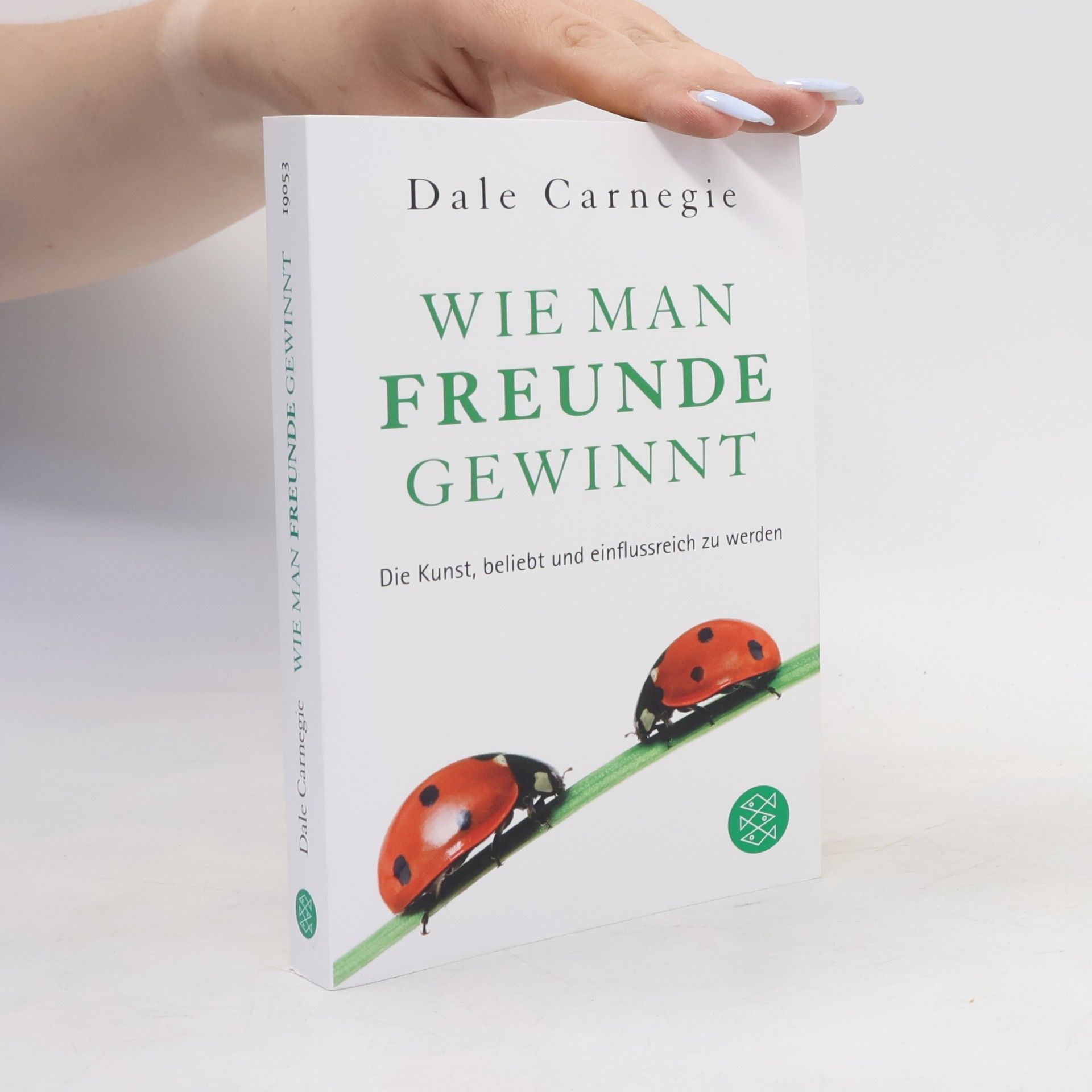 Dale Carnegie Wie Man Freunde Gewinnt