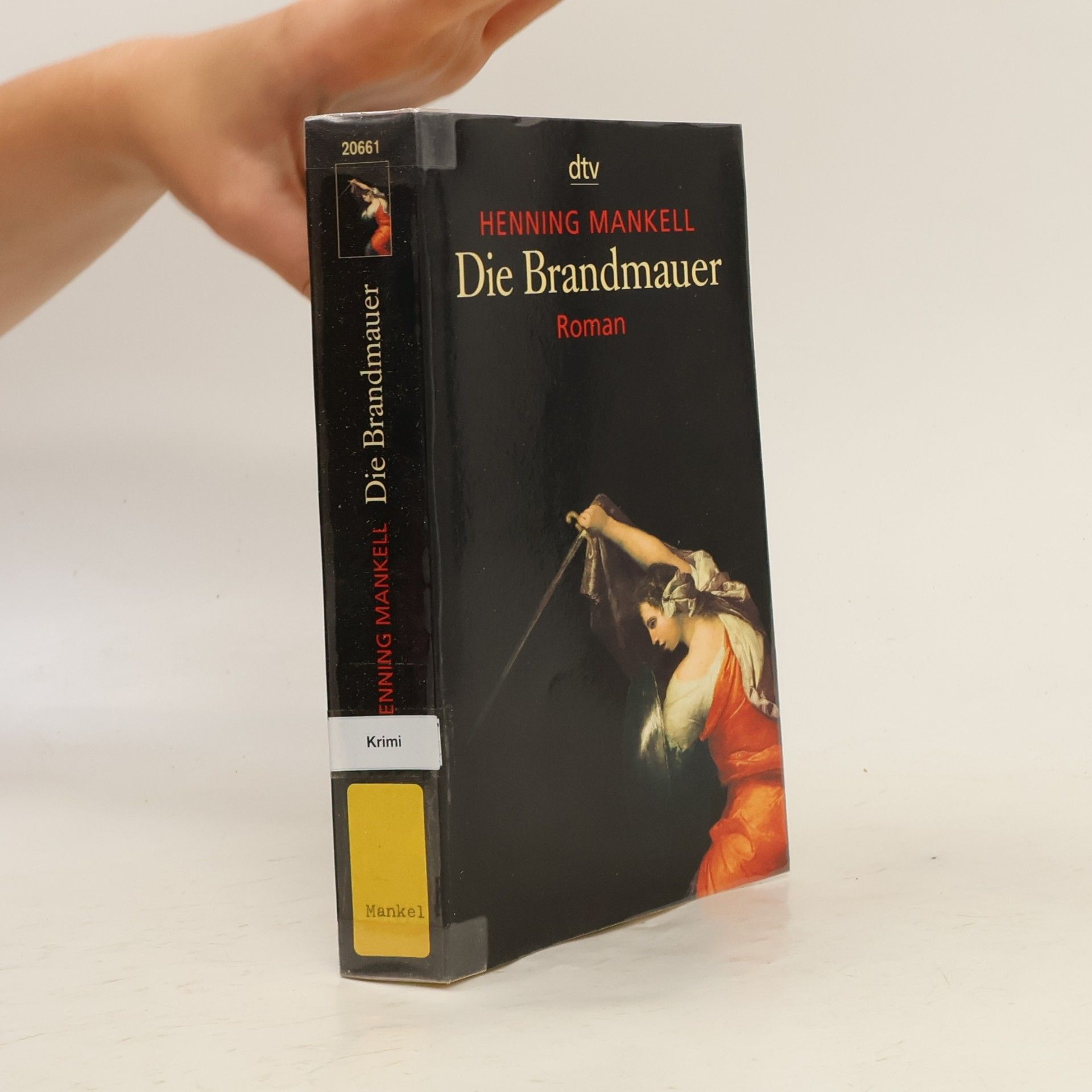 Henning Mankell Die Brandmauer