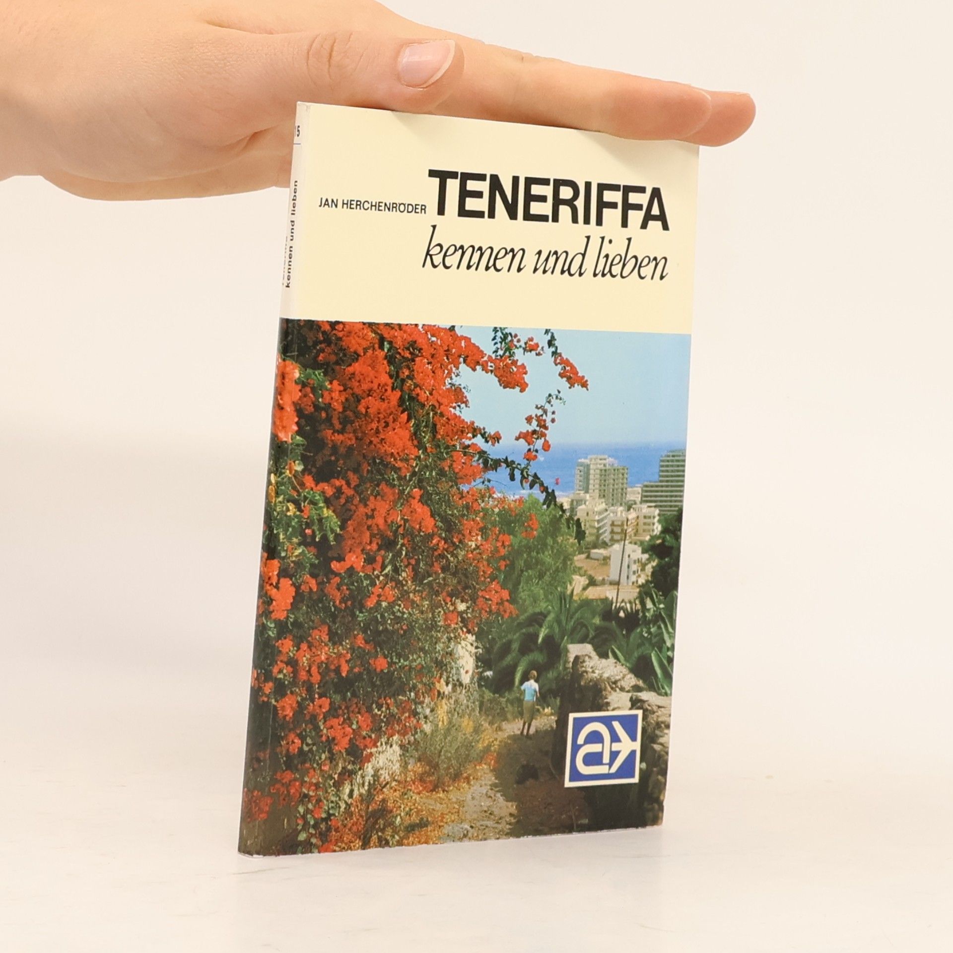 Teneriffa kennen und lieben