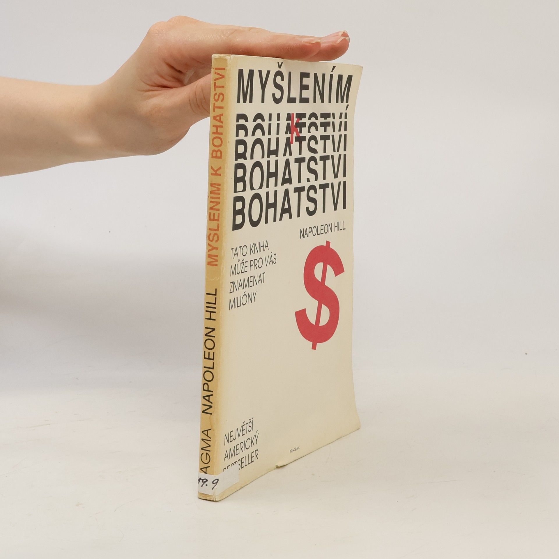 Napoleon Hill Myšlením k bohatství