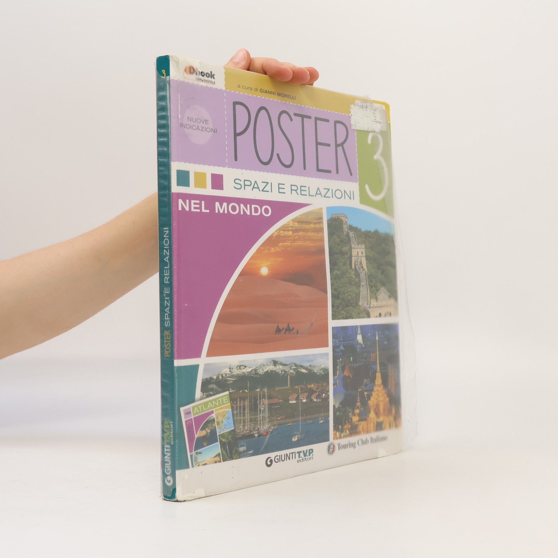 Poster. Per la Scuola media. Con e-book. Con espansione online. Spazi e relazioni nel mondo