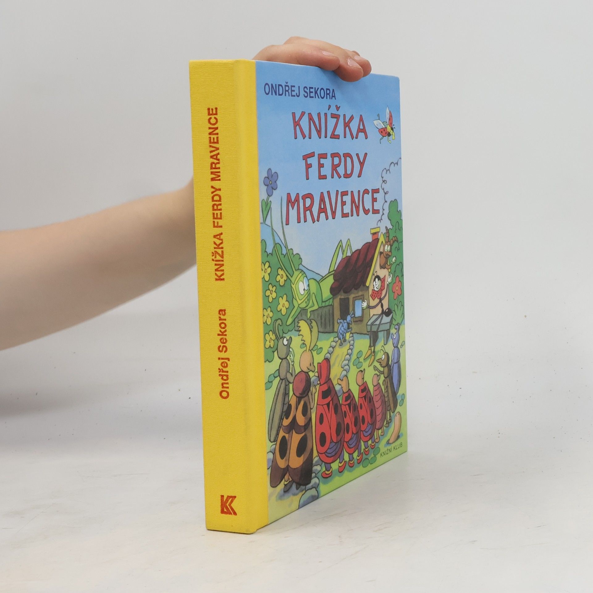 Ondřej J. Sekora Knížka Ferdy Mravence