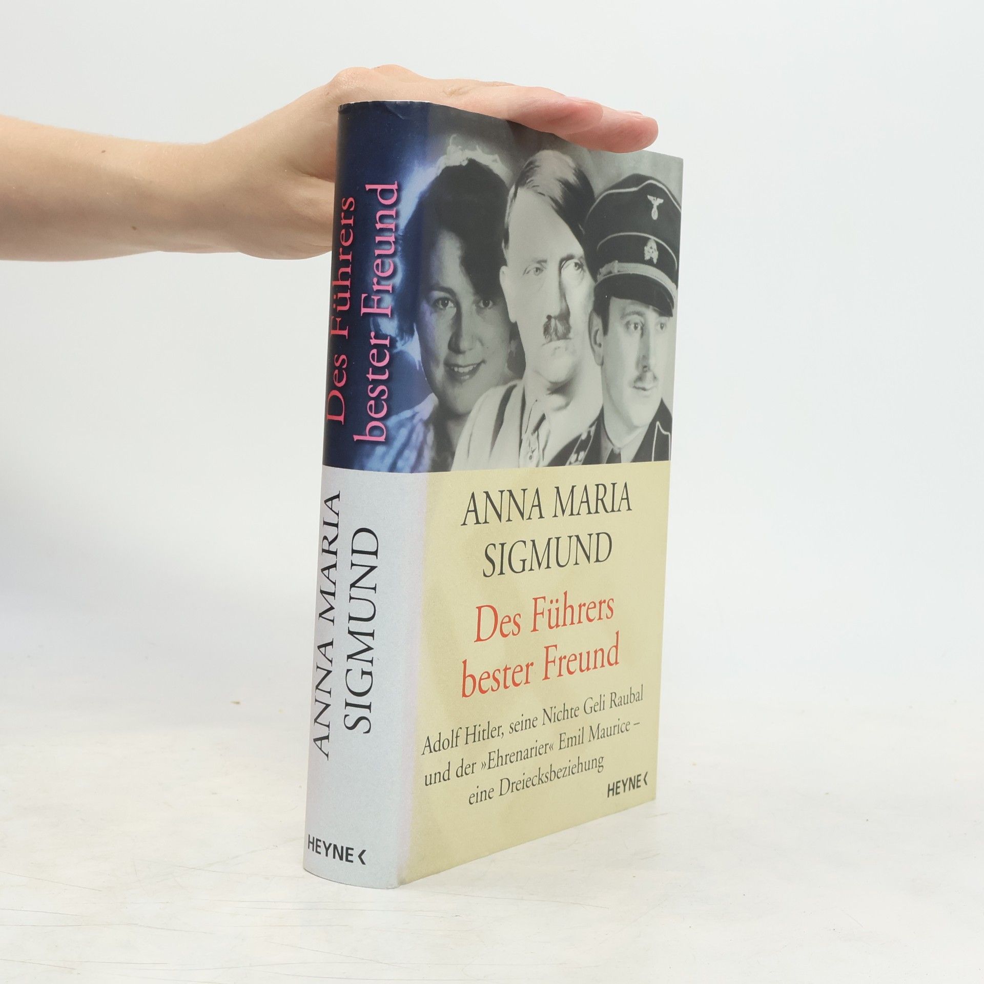 Anna Maria Sigmund Des Führers bester Freund