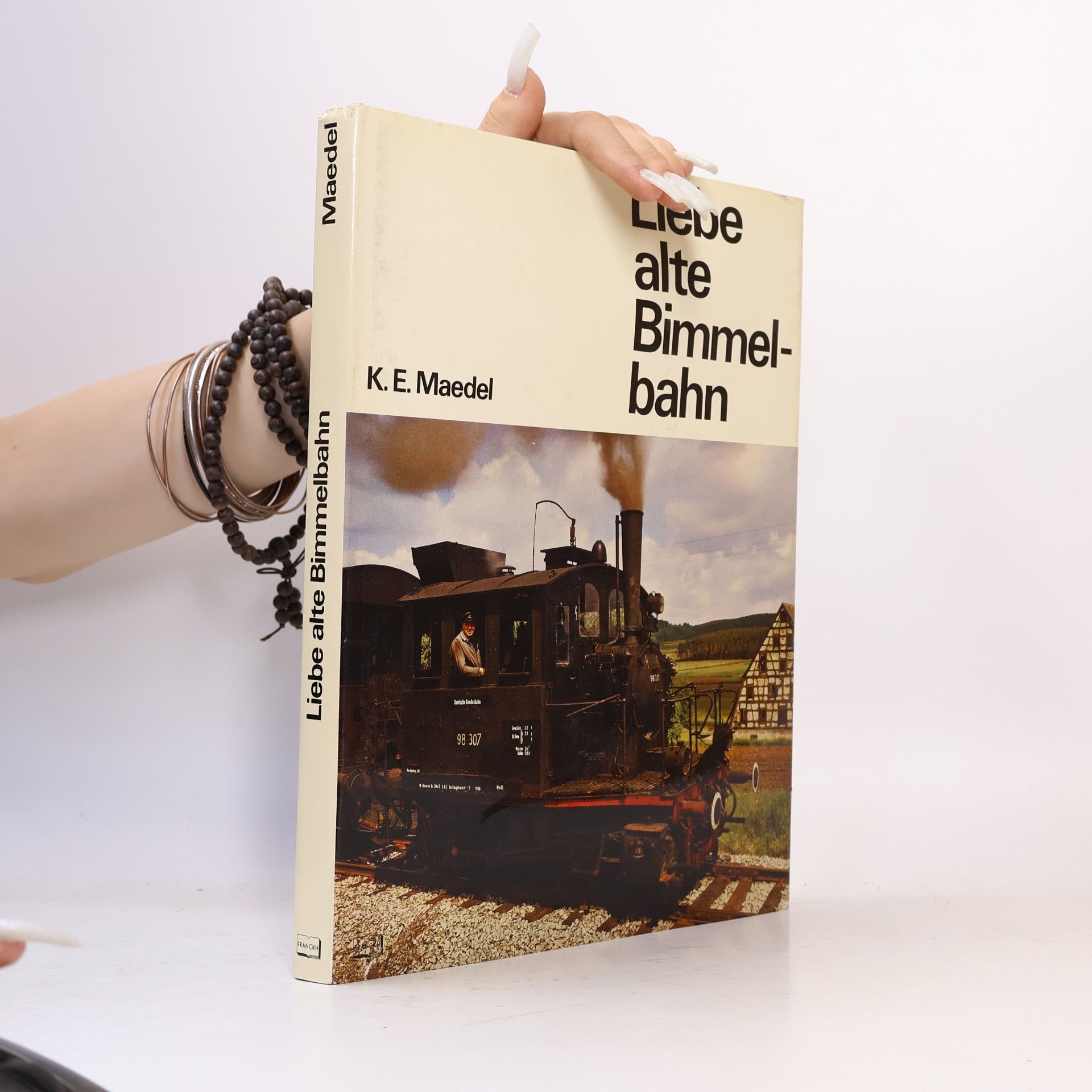 Karl-Ernst Maedel Liebe alte Bimmelbahn