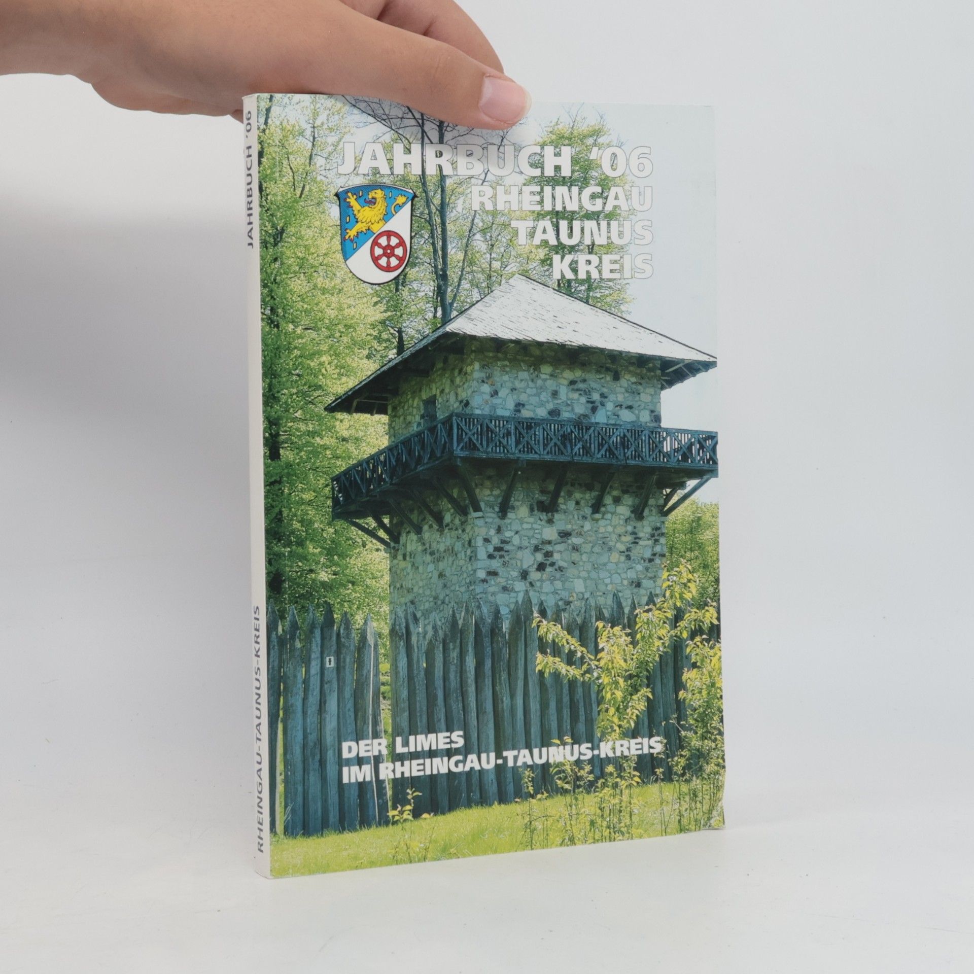 Auteurscollectief Jahrbuch 2006 des Rheingau Taunus Kreises