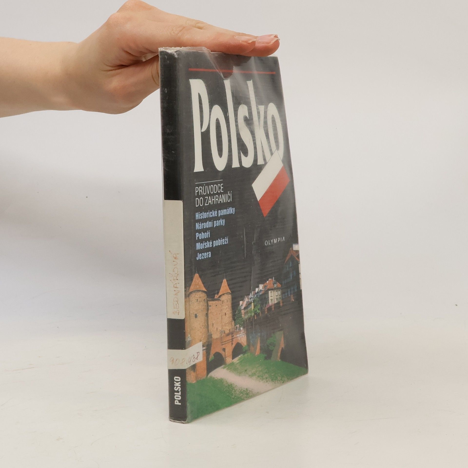 Eva Bednářová Polsko : průvodce do zahraničí