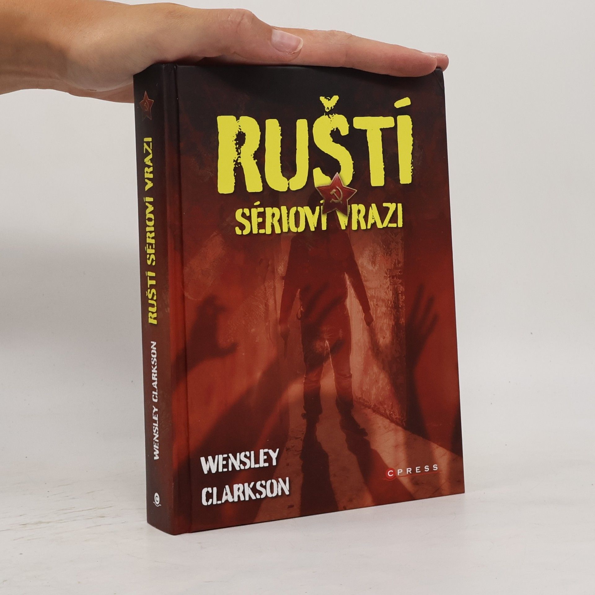 Wensley Clarkson Ruští sérioví vrazi