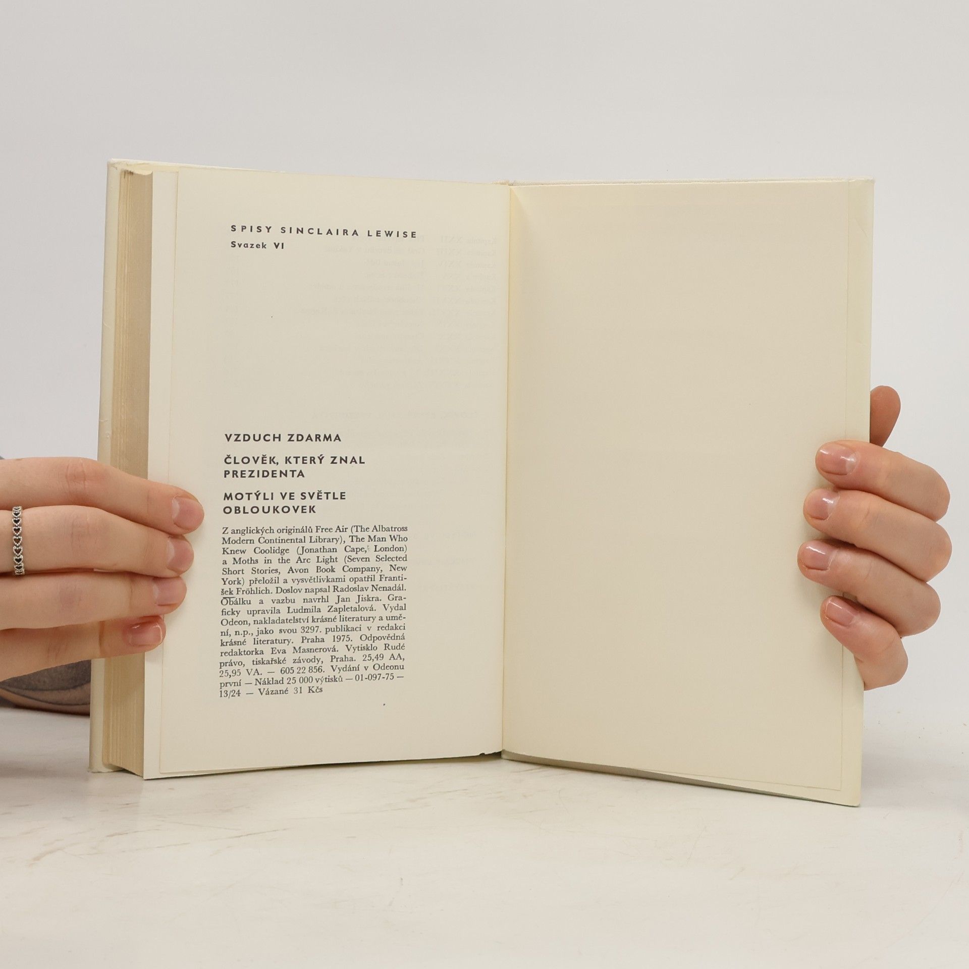 Sinclair Lewis Vzduch zdarma. Člověk, který znal prezidenta. Motýli ve světle obloukovek
