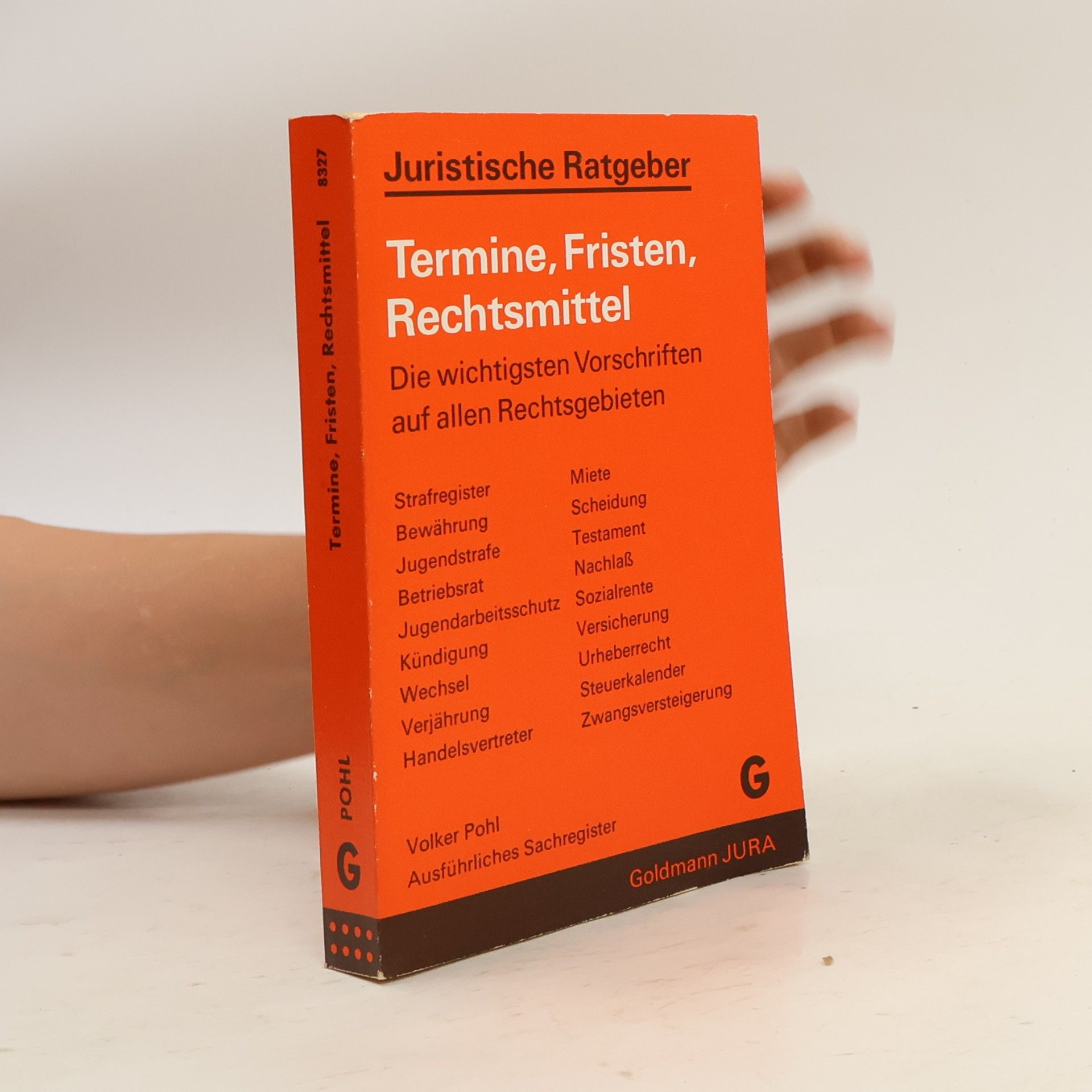 Volker Pohl Termine, Fristen, Rechtsmittel
