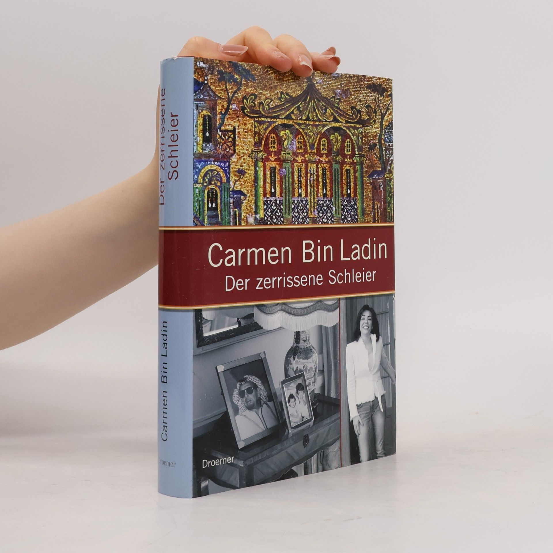 Carmen Bin Ladin Der zerrissene Schleier