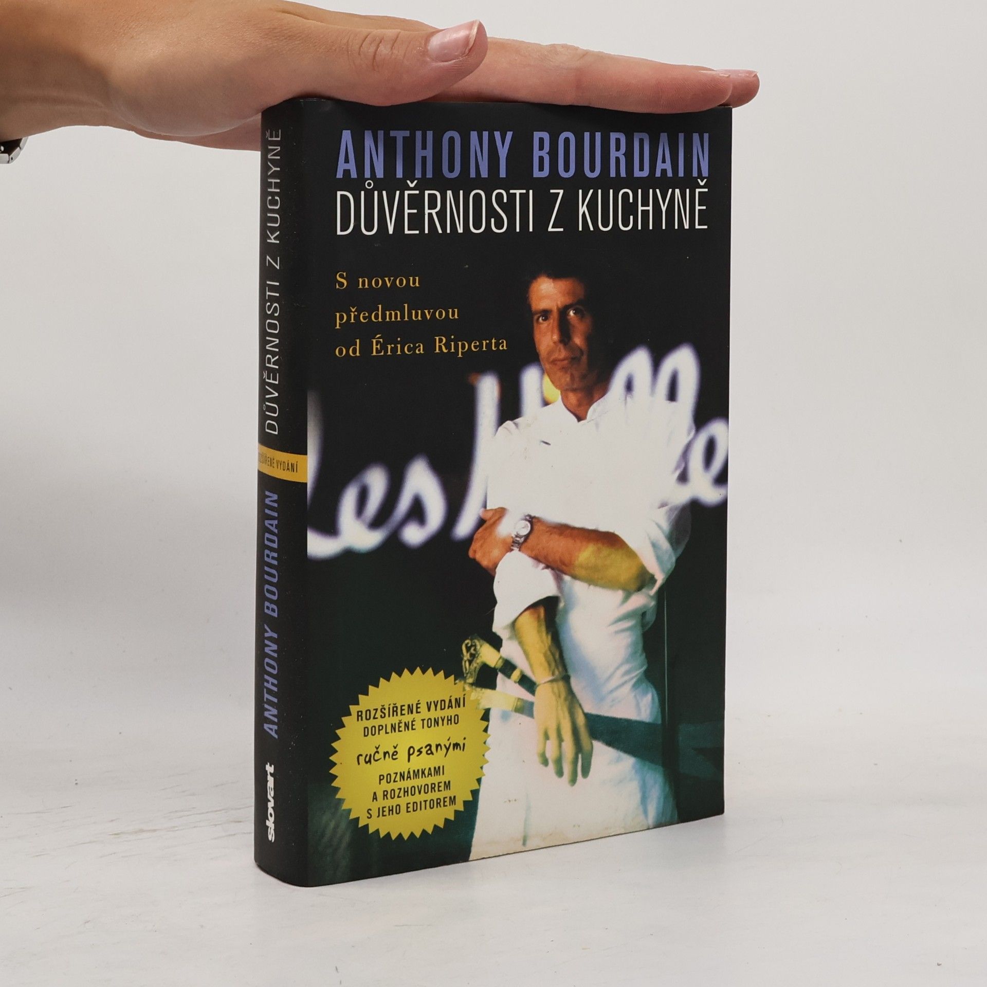 Anthony Bourdain Důvěrnosti z kuchyně