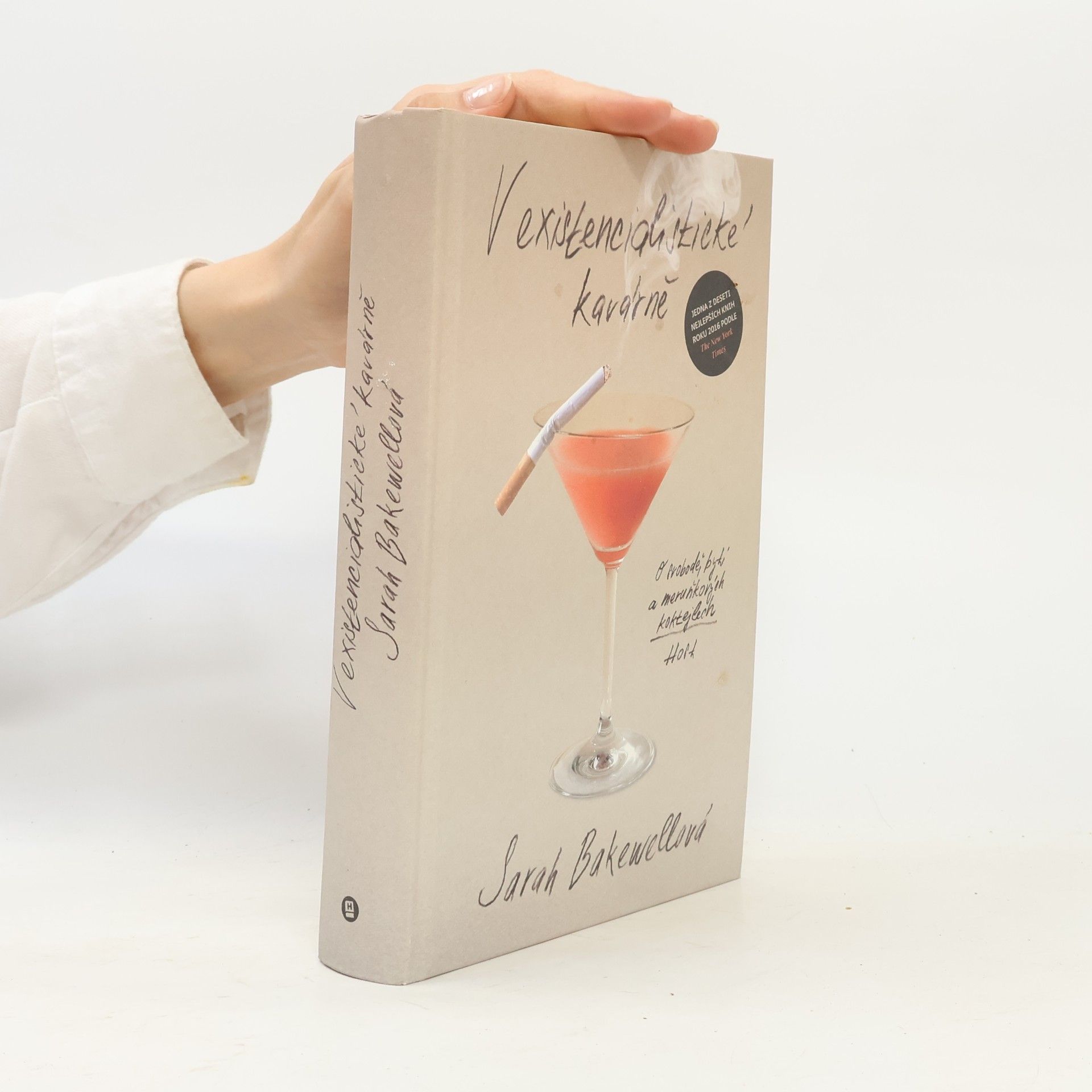 Sarah Bakewell V existencialistické kavárně