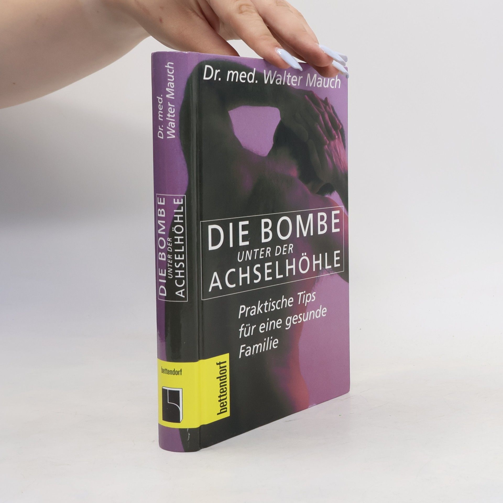 Walter Mauch Die Bombe unter der Achselhöhle