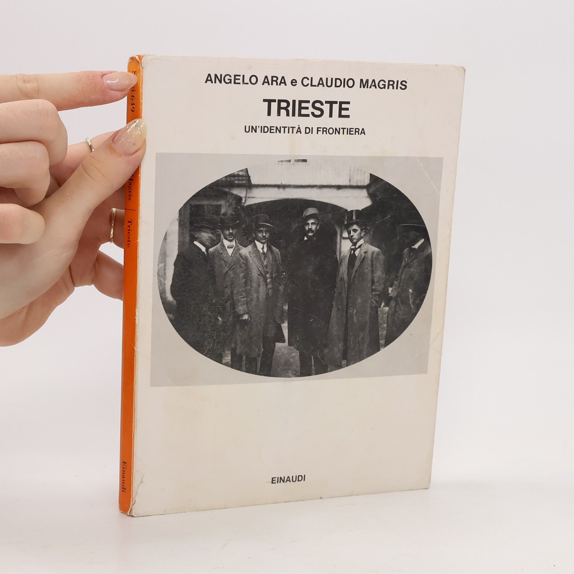 Angelo Ara Saggi - 649: Trieste