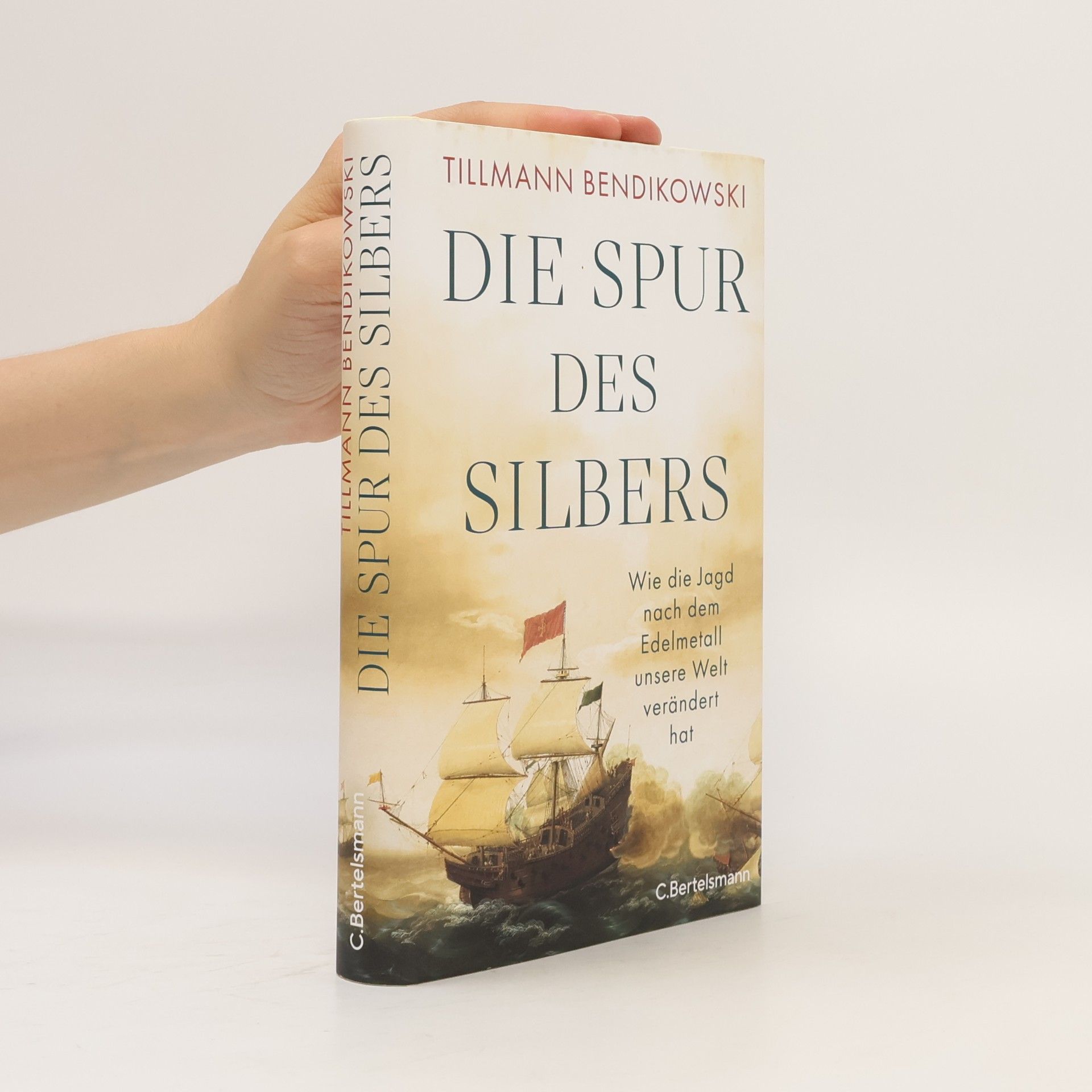 Tillmann Bendikowski Die Spur des Silbers