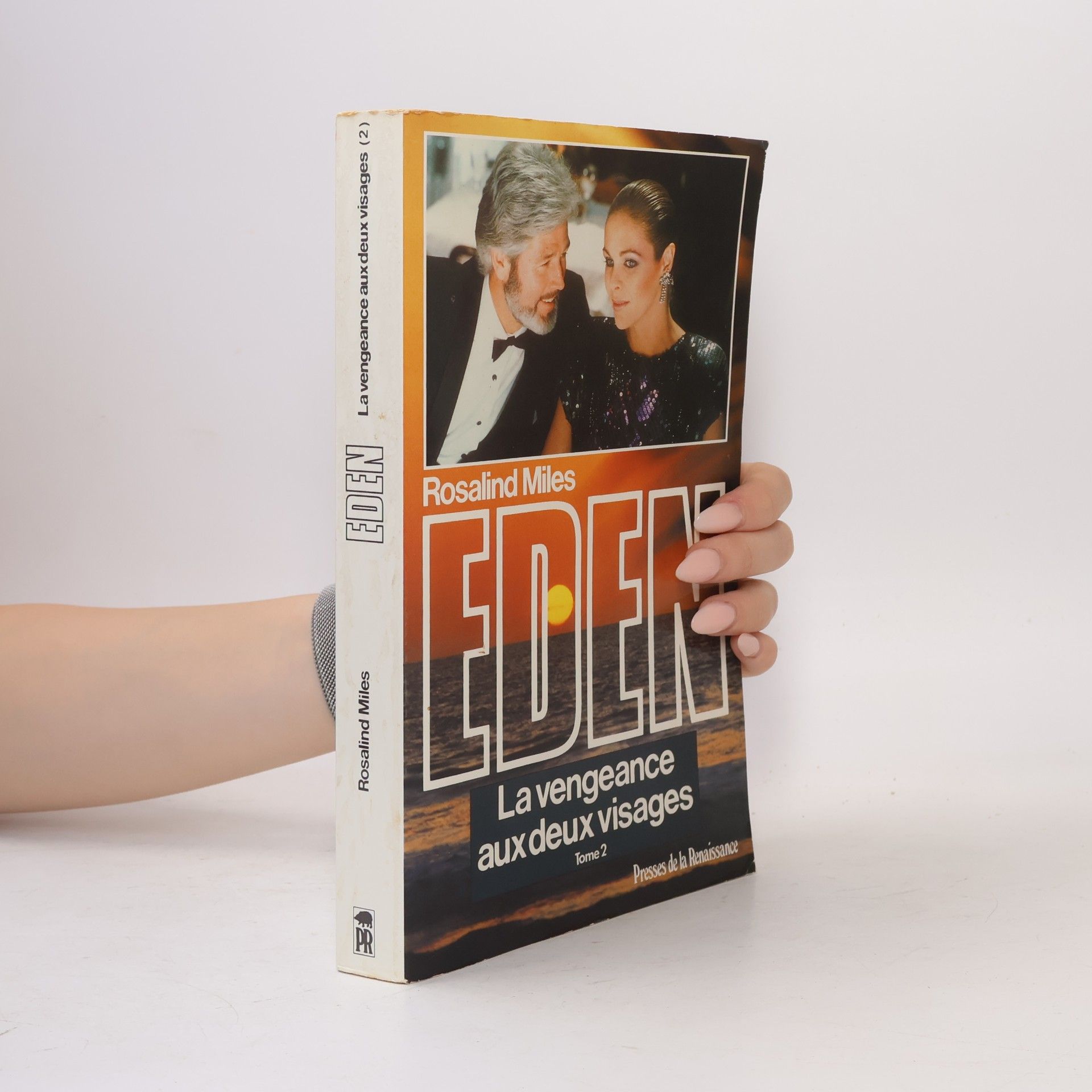 Rosalind Miles Eden - La vengeance aux deux visages, tome 2