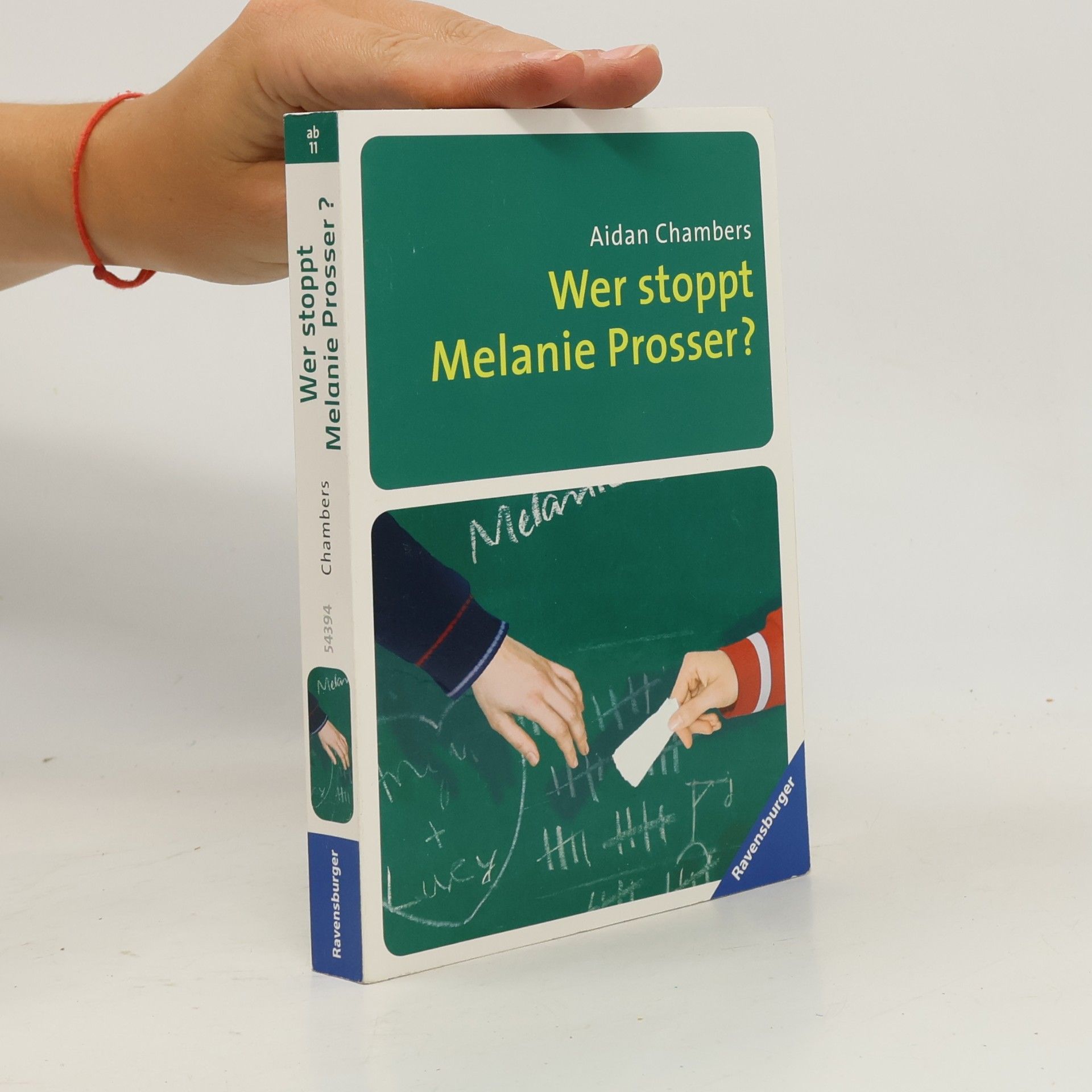 Aidan Chambers Wer stoppt Melanie Prosser?