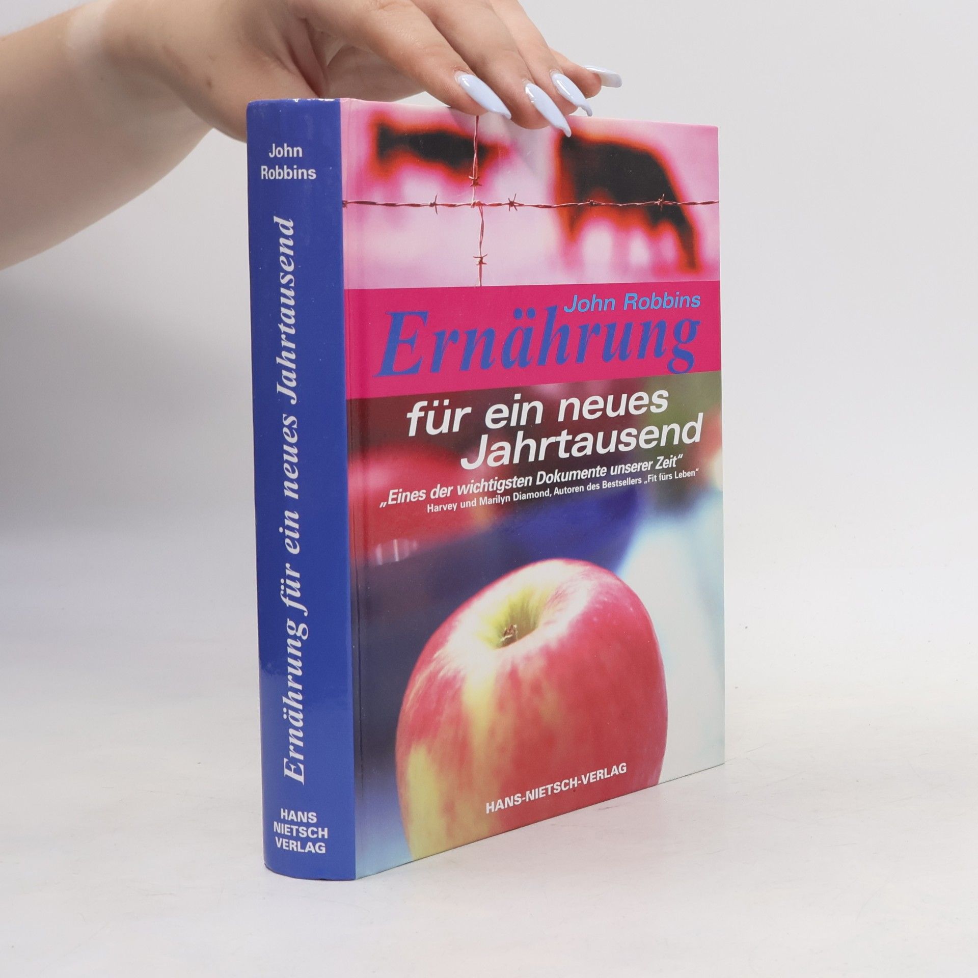 John Robbins Ernährung für ein neues Jahrtausend