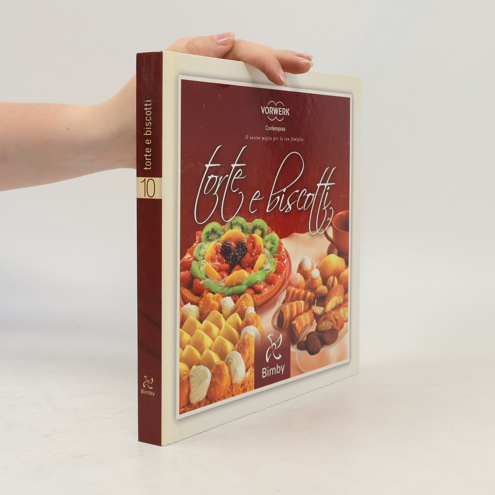 Various authors Torte e biscotti 10. Vol. ii
