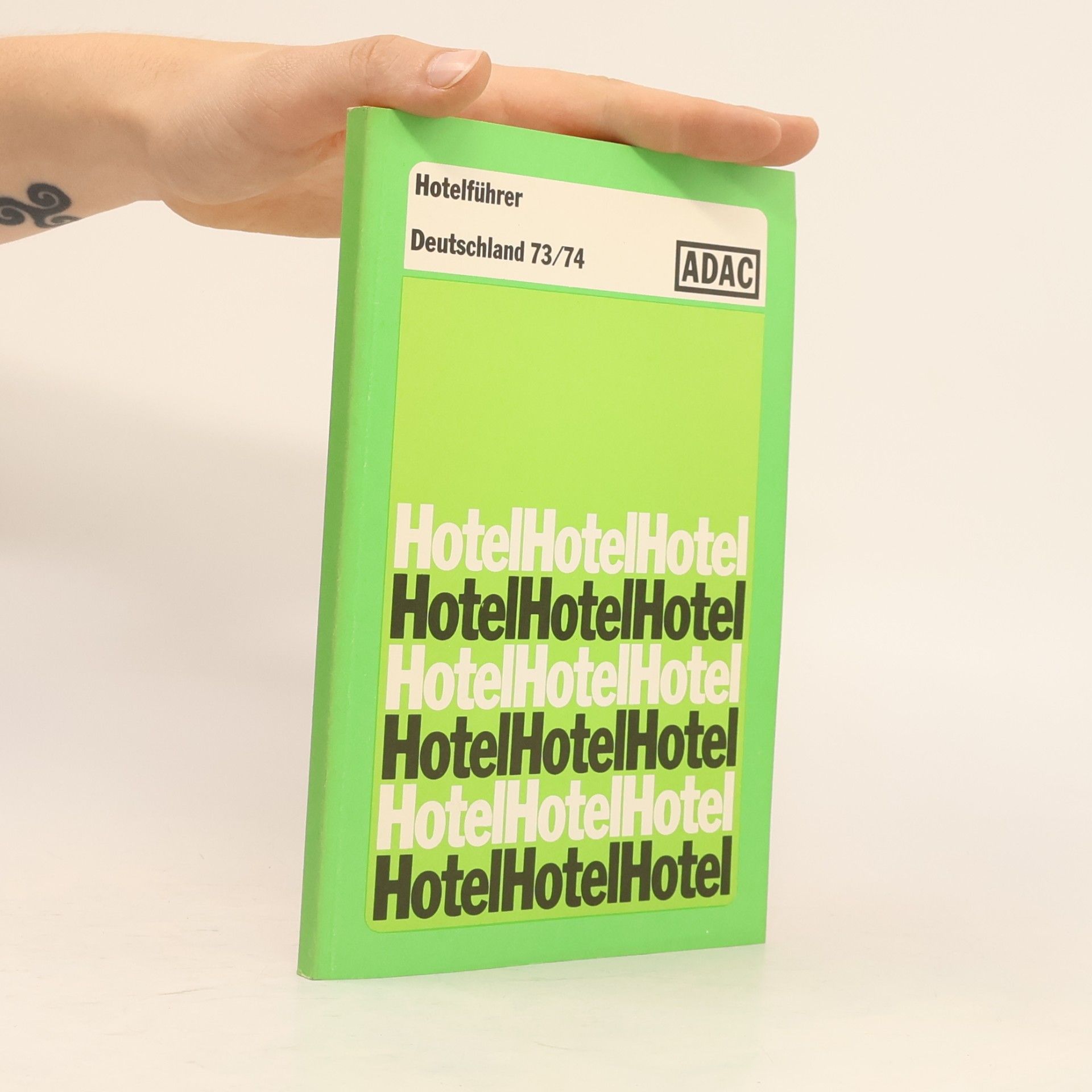 Collectif d'auteurs Hotelführer Deutschland 73/74