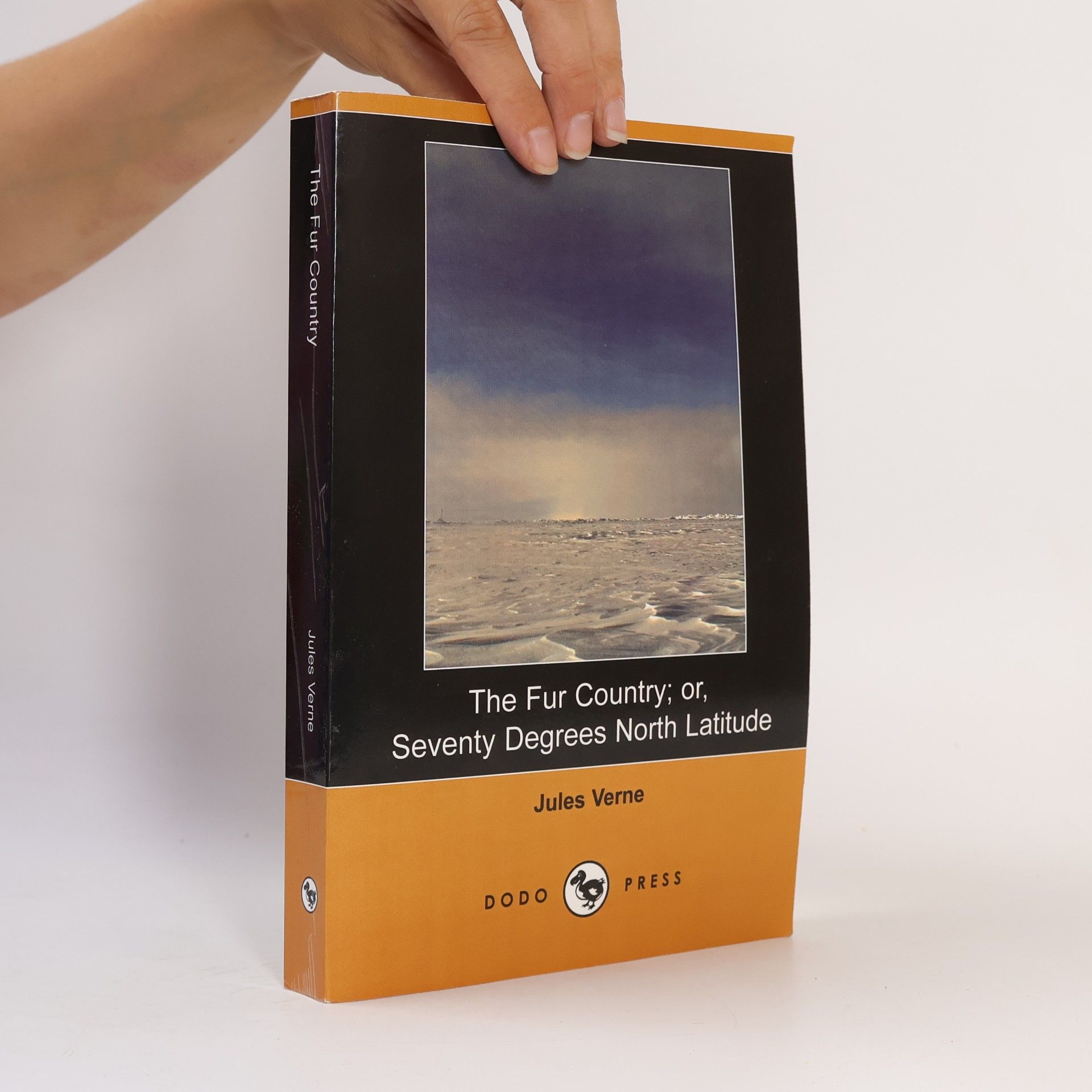 Jules Verne The Fur Country; Or, Seventy Degrees North Latitude