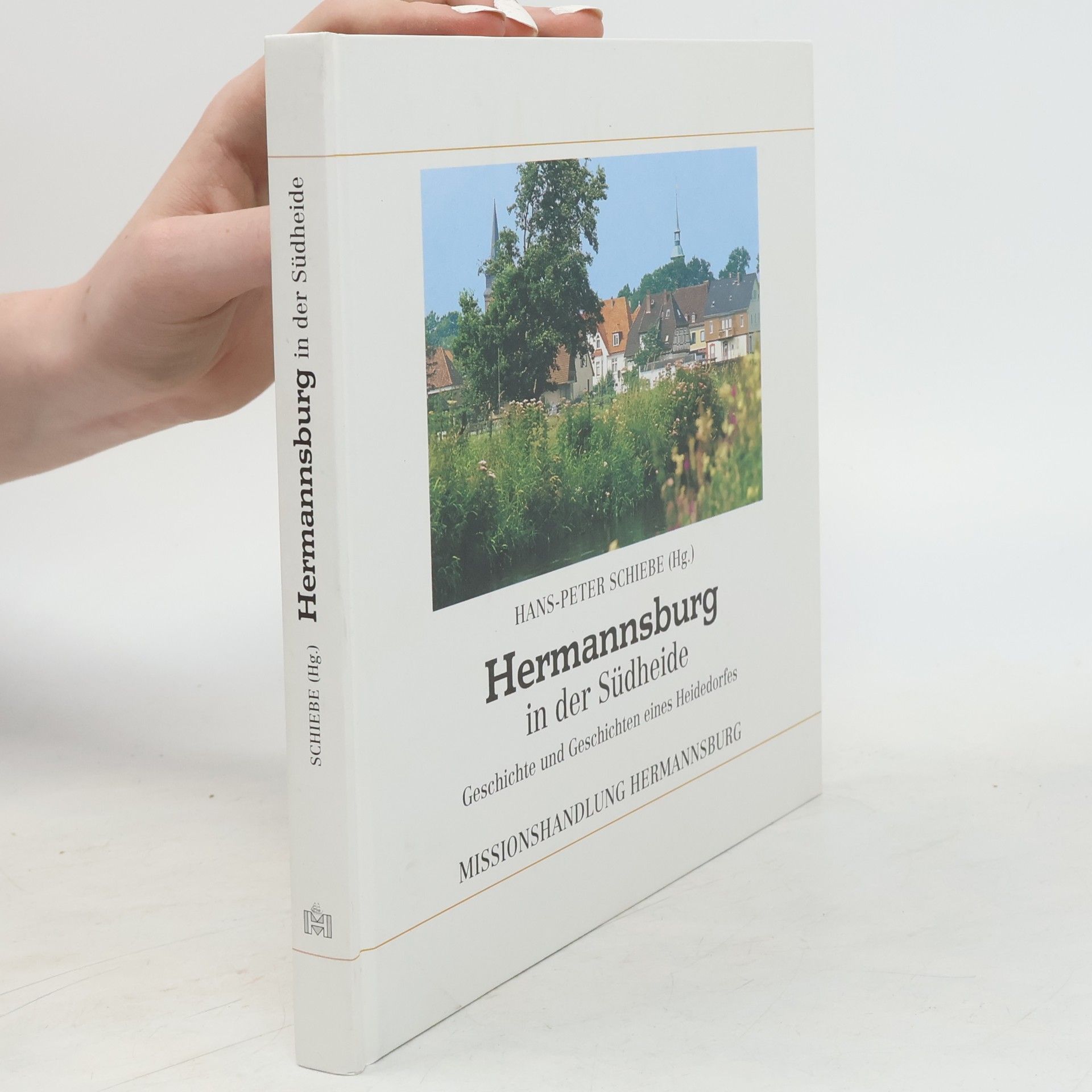 Hans Peter Schiebe Hermannsburg in der Südheide