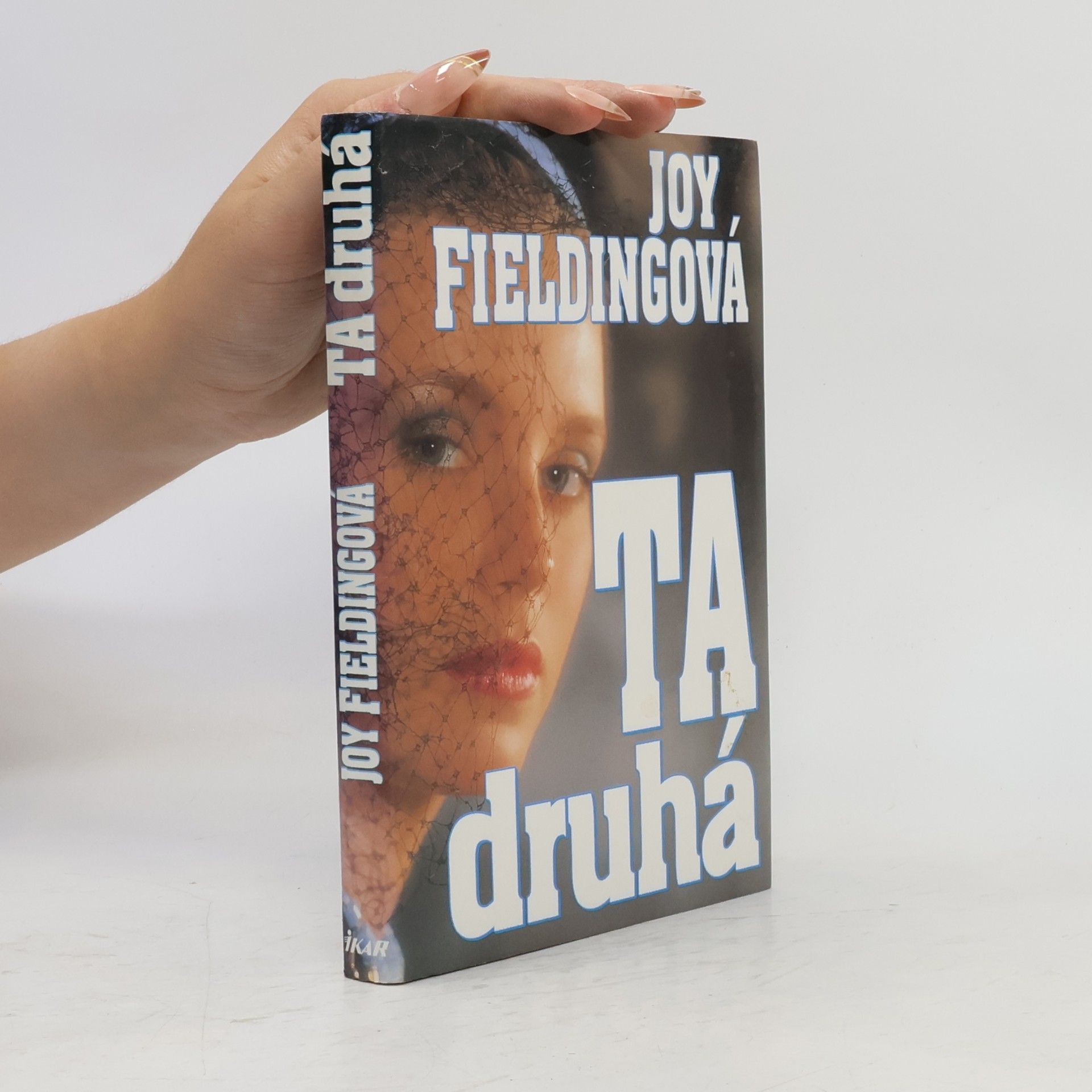 Joy Fielding Ta druhá