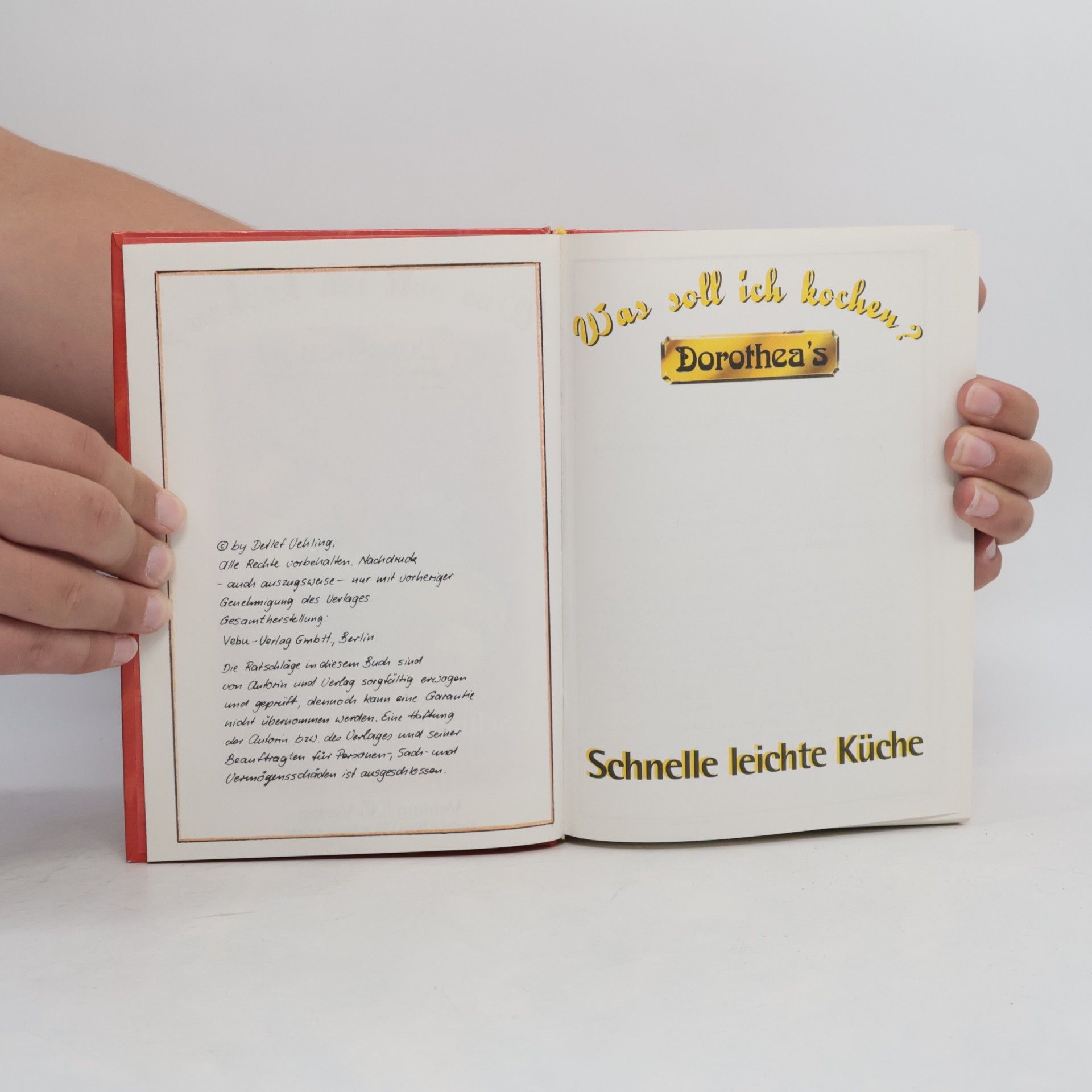 Dorothea Haselkamp Was soll ich kochen? Dorothea's schnelle leichte Küche