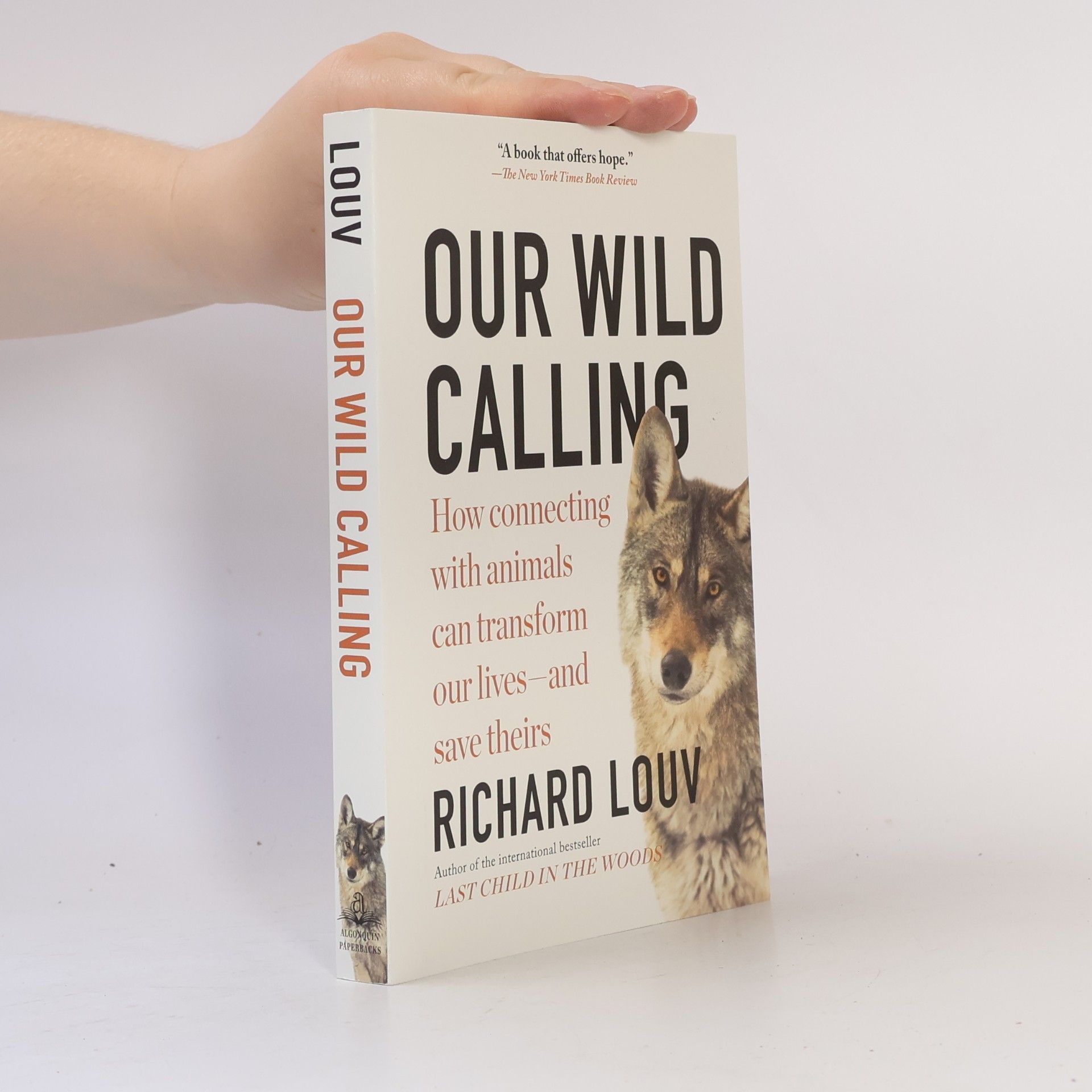 Richard Louv Our Wild Calling