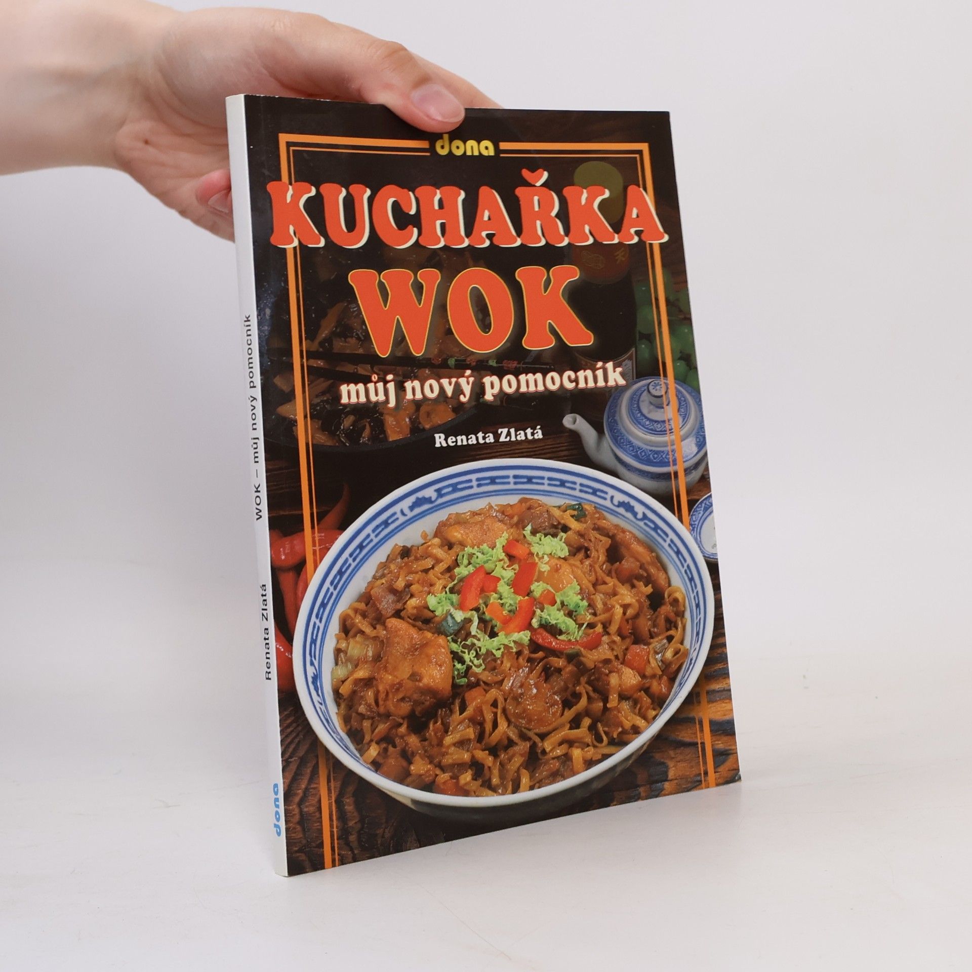 Renata Zlatá Kuchařka. WOK. Můj nový pomocník