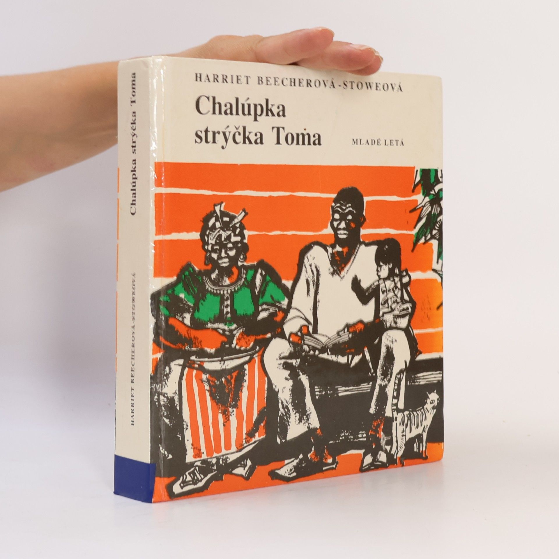 Harriet Beecher Stowe Chalúpka strýčka Toma
