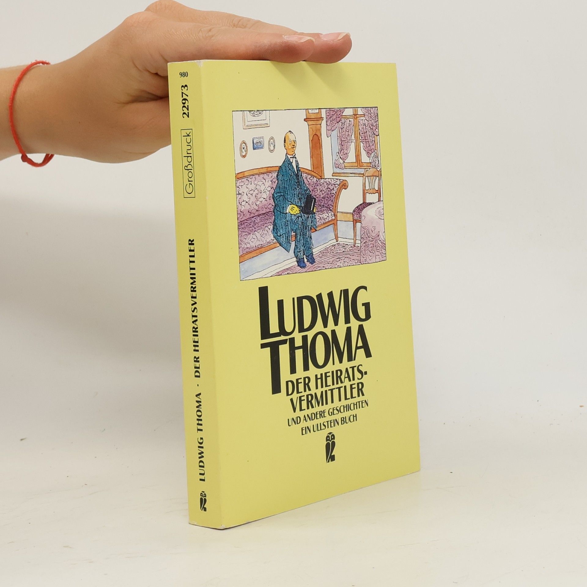 Ludwig Thoma Der Heiratsvermittler und andere Geschichten